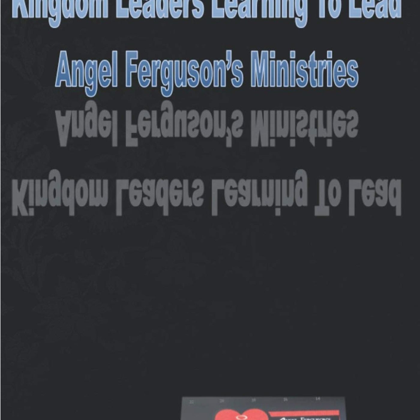 THE STEPS OF LEADERSHIP