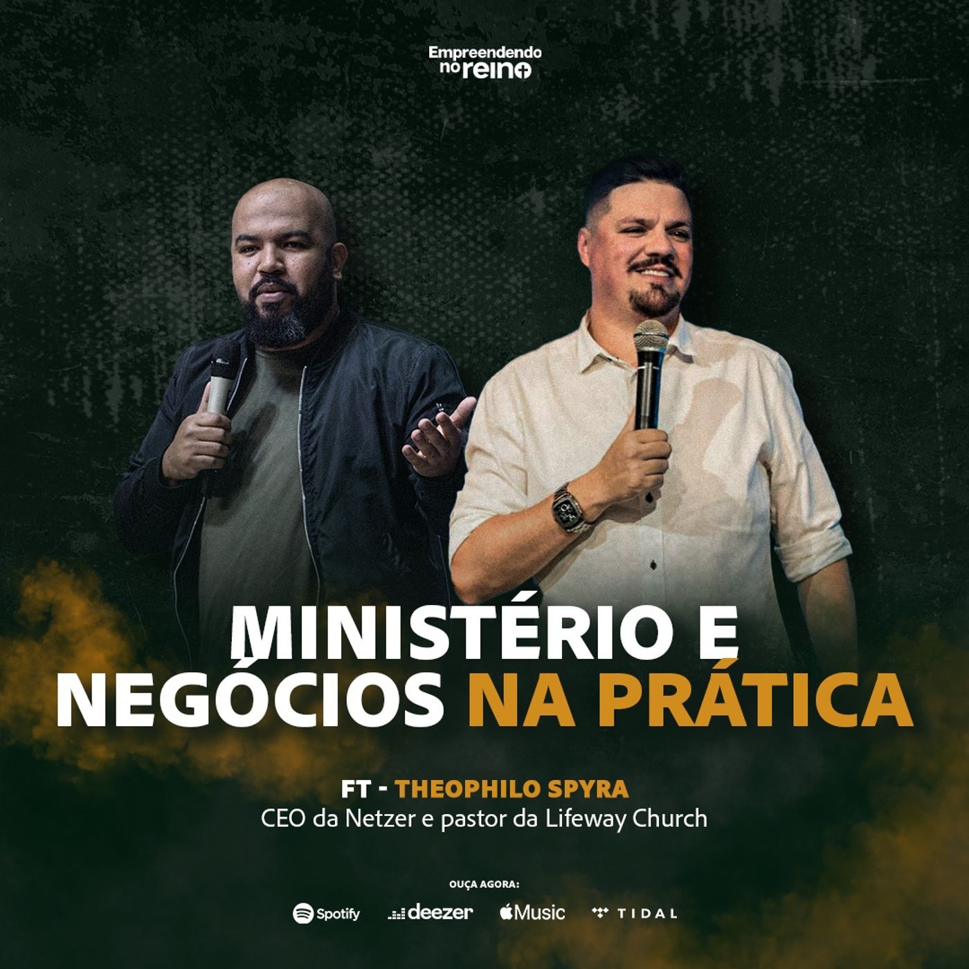 Empreendedorismo e ministério NA PRÁTICA ft Theophilo Spyra | Empreendendo no Reino  EP 134 episode artwork