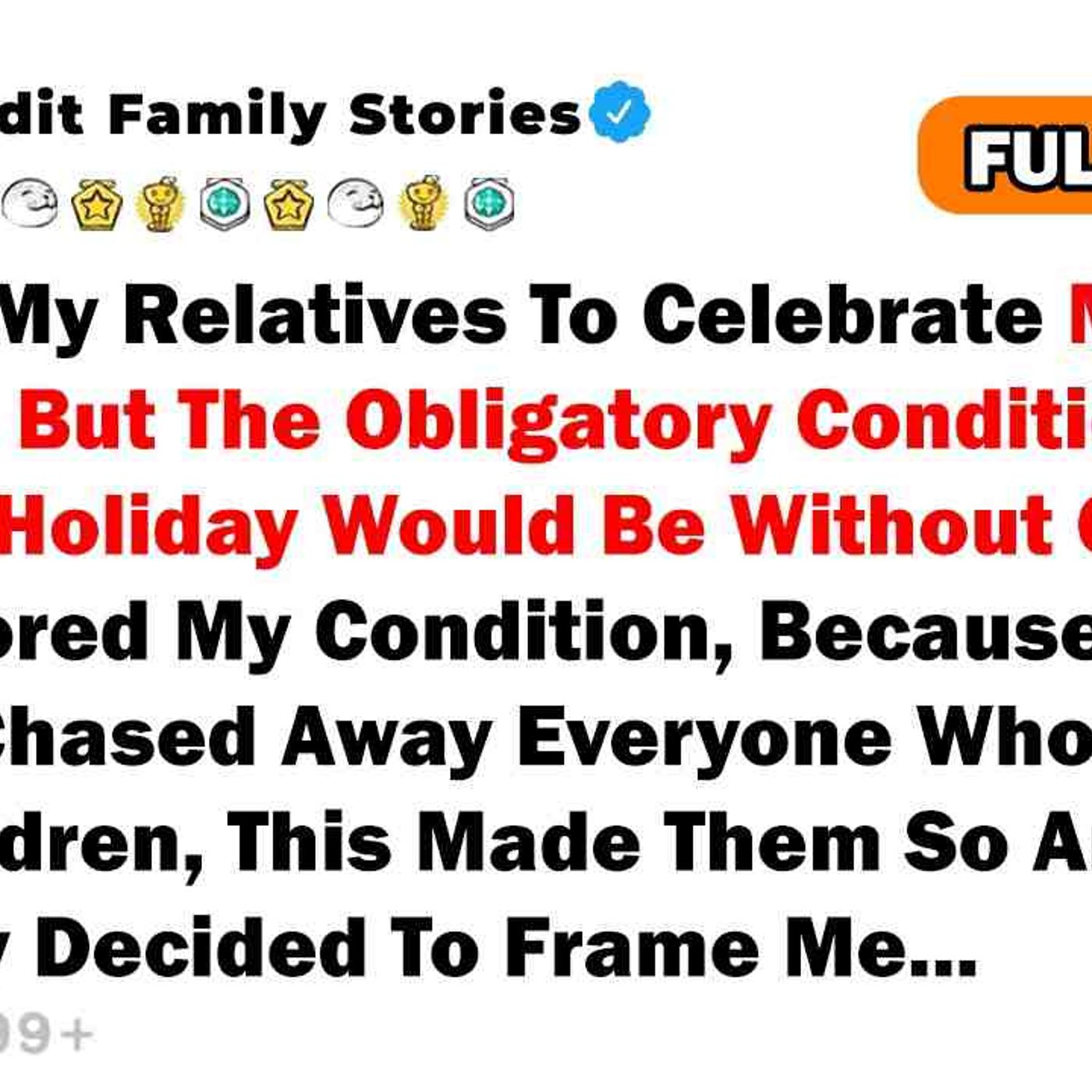 I Invited My Relatives To Celebrate My Birthday, But The Obligatory Condition Was That The...