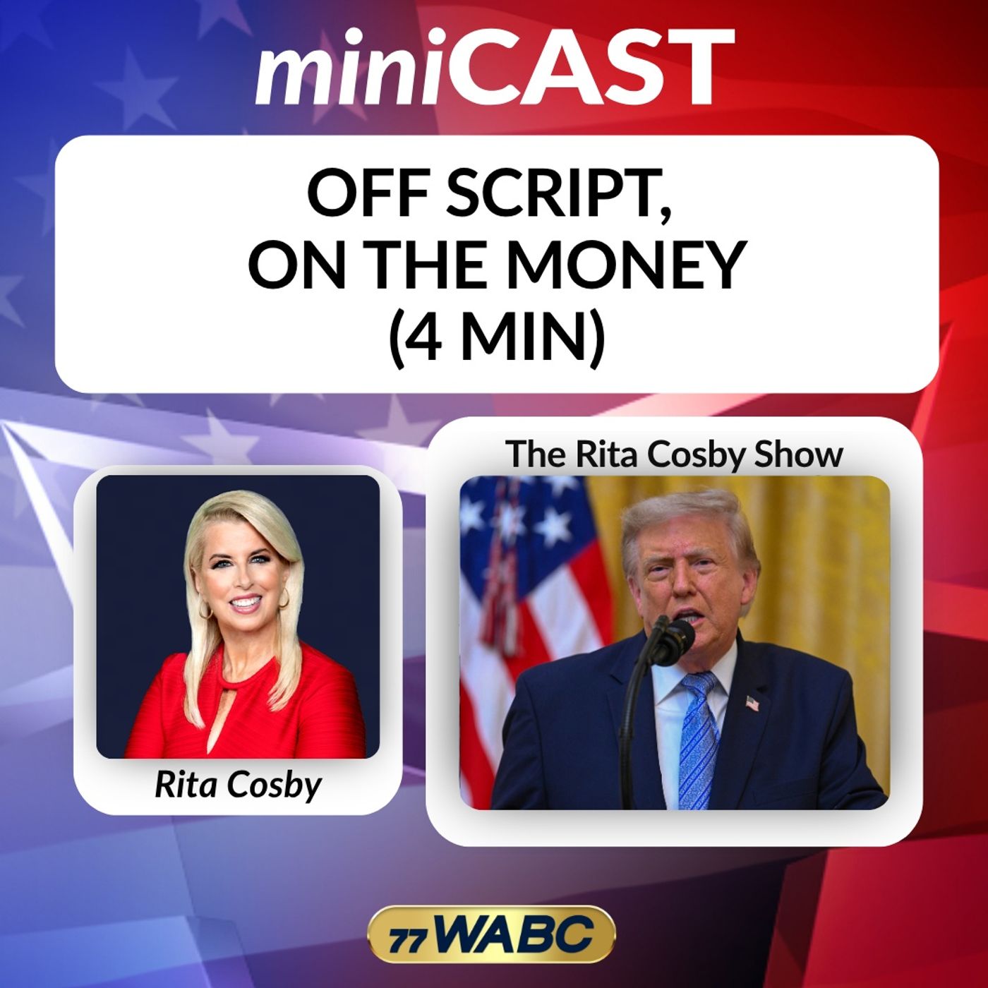 Rita Cosby: Off Script, On the Money (4 min) episode artwork