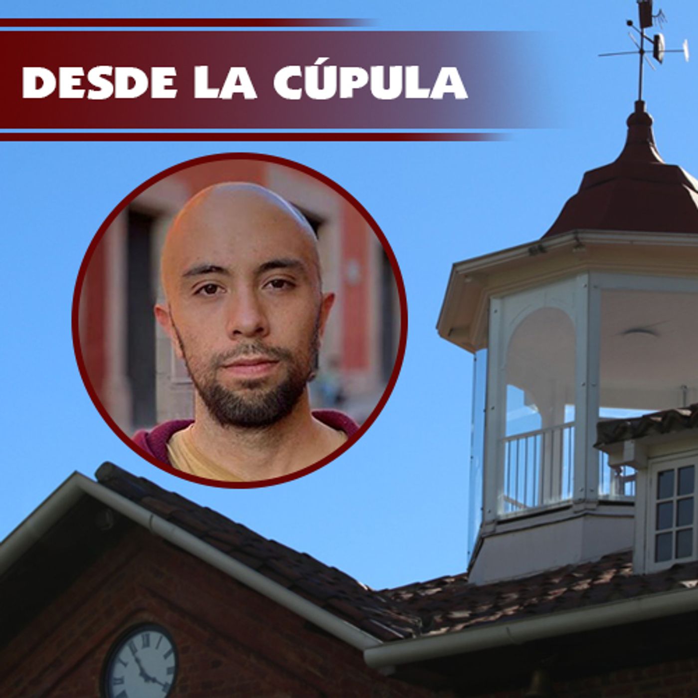 Desde la Cúpula