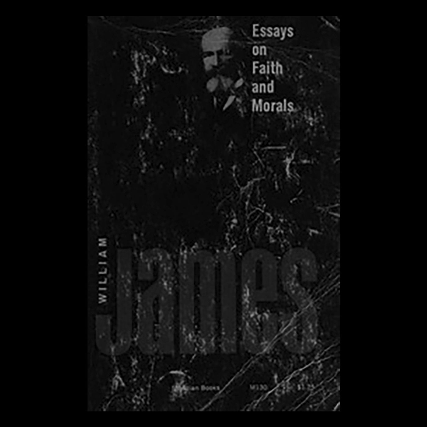 Review: William James' Essays on Faith and Morals edited by Ralph Barton Perry