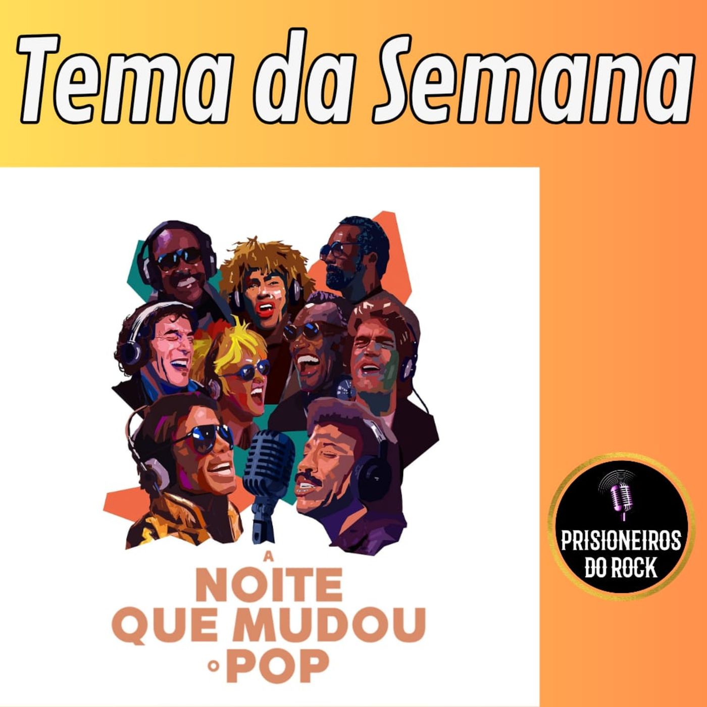 Episódio 202 - Tema da Semana: "A Noite Que Mudou o Pop" episode artwork
