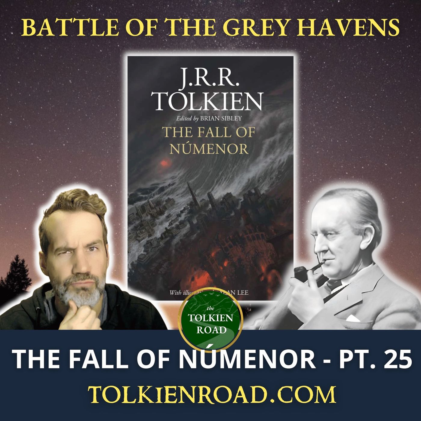 The Fall of Númenor Pt 25 » SA1699-1700 » The Battle of the Grey Havens (EP350 REVISITED)