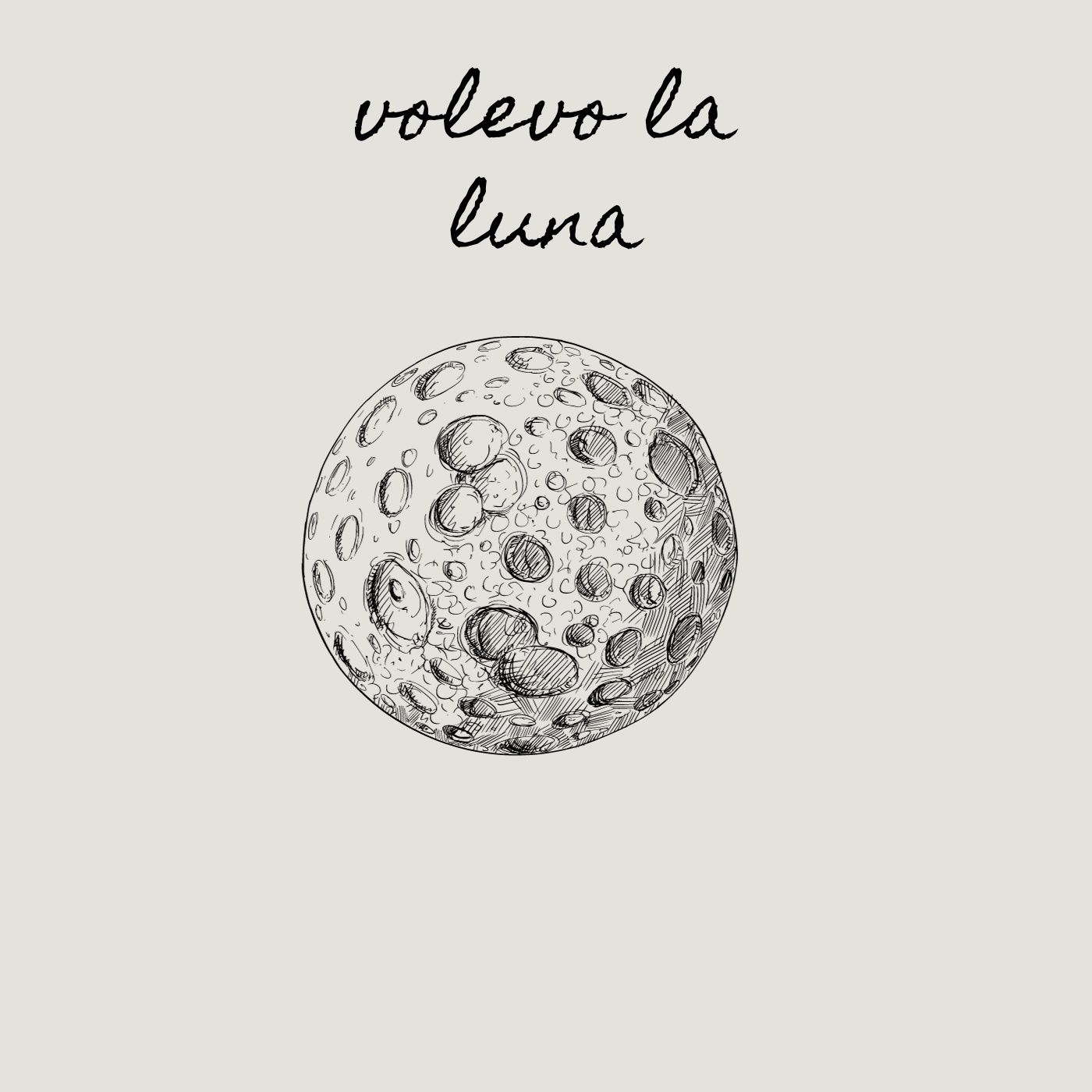 Volevo la Luna