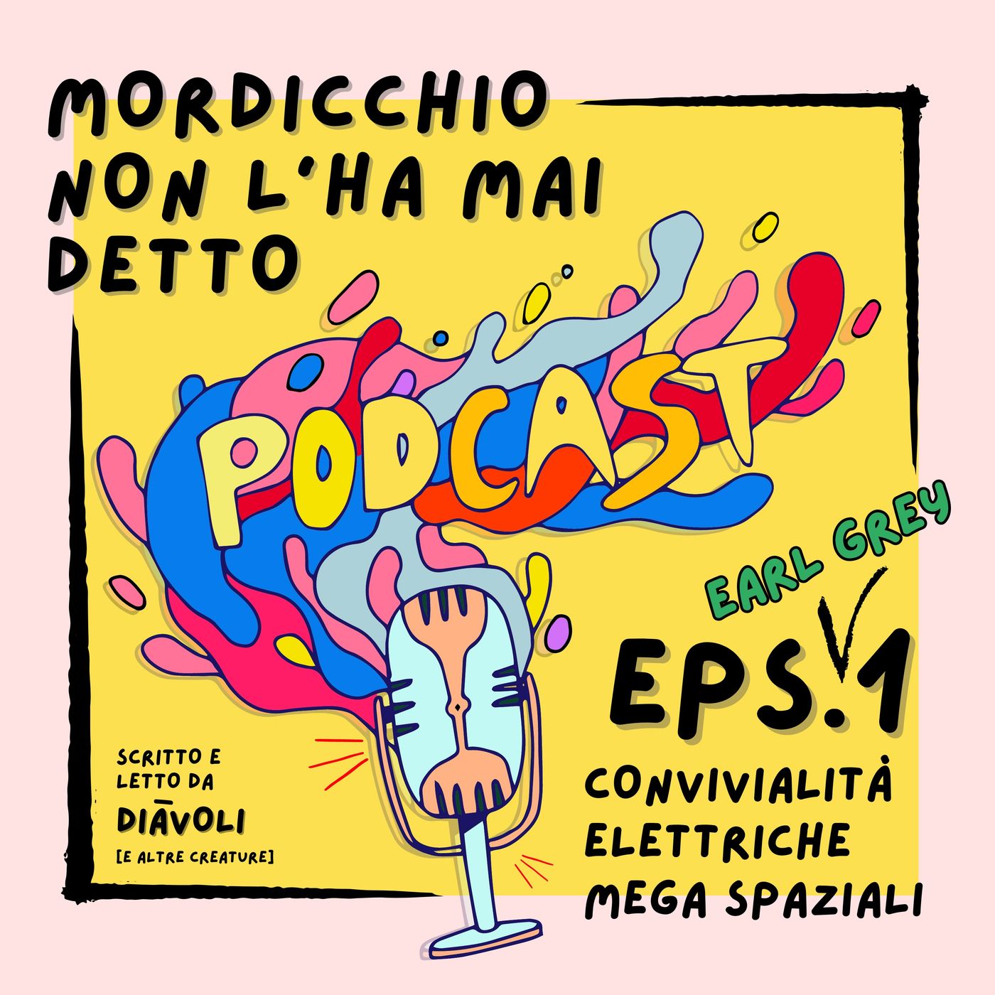 Eps.(earl grey)1 - Convivialità elettriche mega spaziali episode artwork