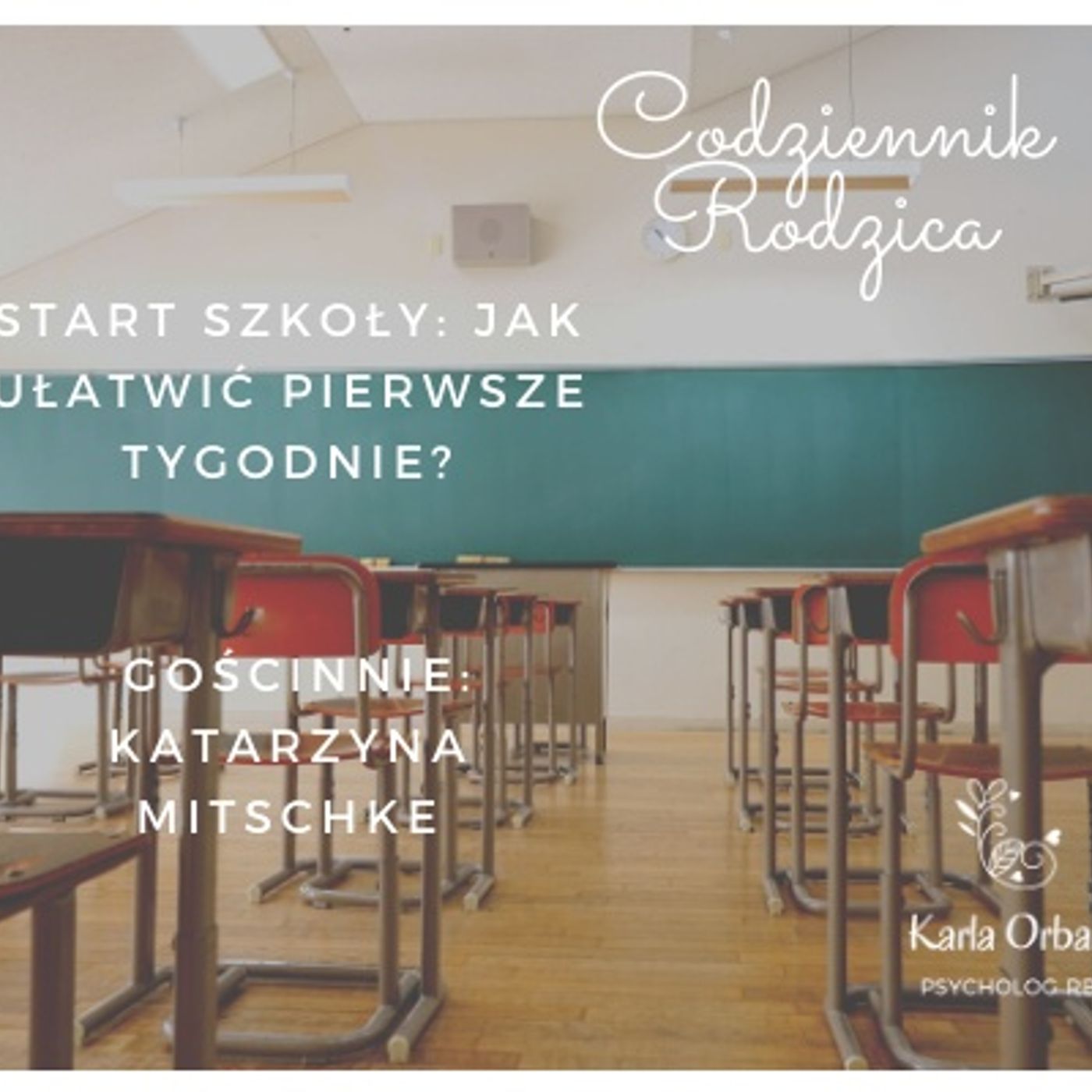 Codziennik Rodzica - Karla Orban PsychologRB
