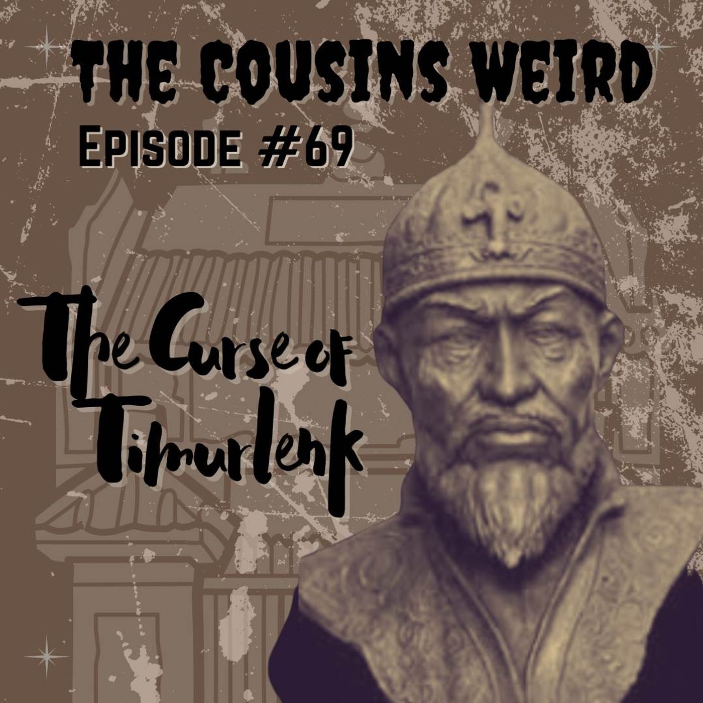 Episode #69 The Curse of Timulenk episode artwork