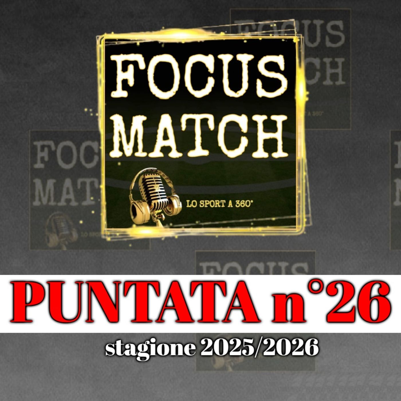 𝐅𝐎𝐂𝐔𝐒 𝐌𝐀𝐓𝐂𝐇, 𝐥𝐨 𝐬𝐩𝐨𝐫𝐭 𝐚 𝟑𝟔𝟎° - 𝑝𝑢𝑛𝑡𝑎𝑡𝑎 𝑑𝑒𝑙 28-4-2026 episode artwork