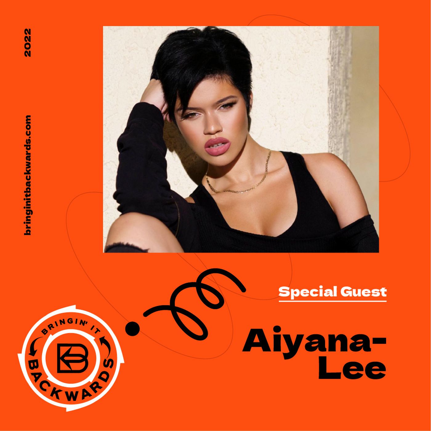 Interview with Aiyana-Lee | Bringin' it Backwards