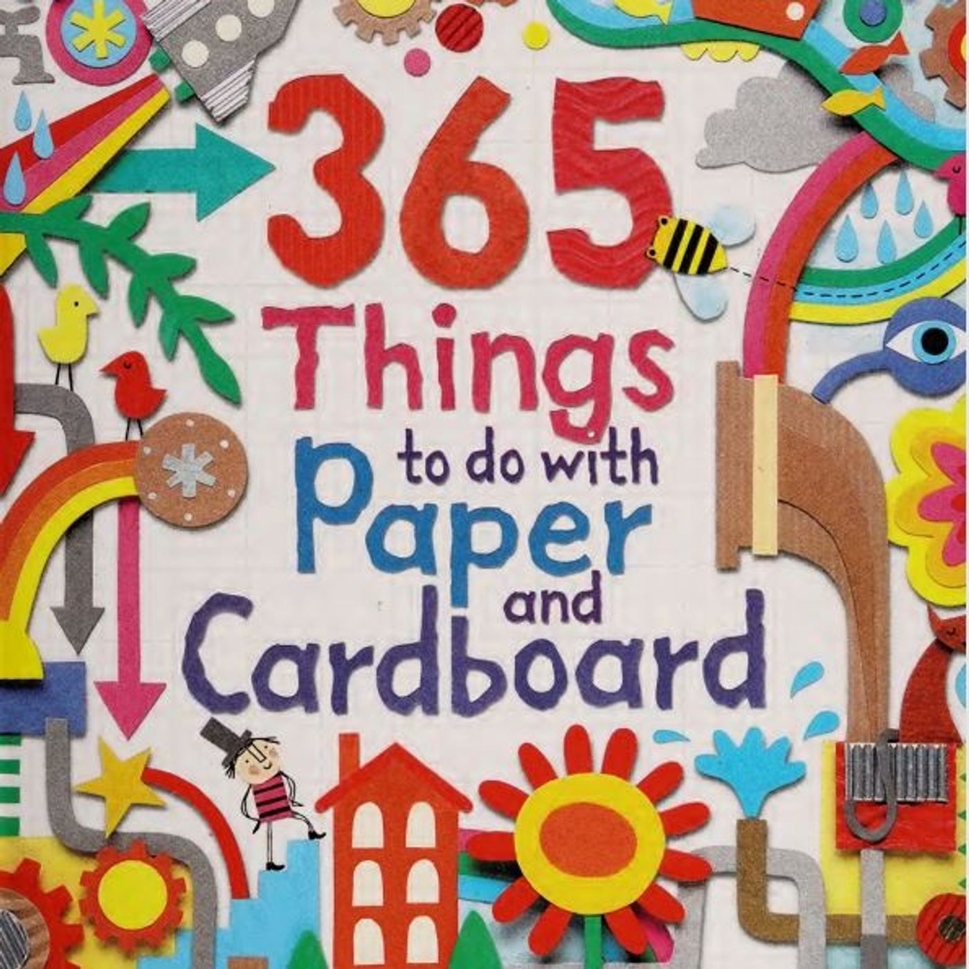 365 things to do with paper and cardboard