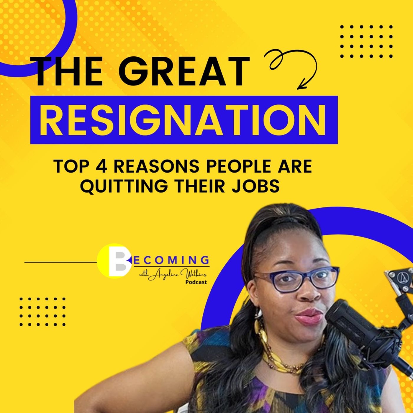 Becoming with Angelina Watkins