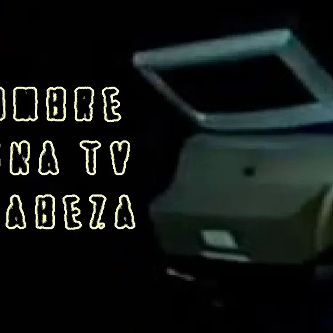 El hombre con una TV por cabeza episode artwork
