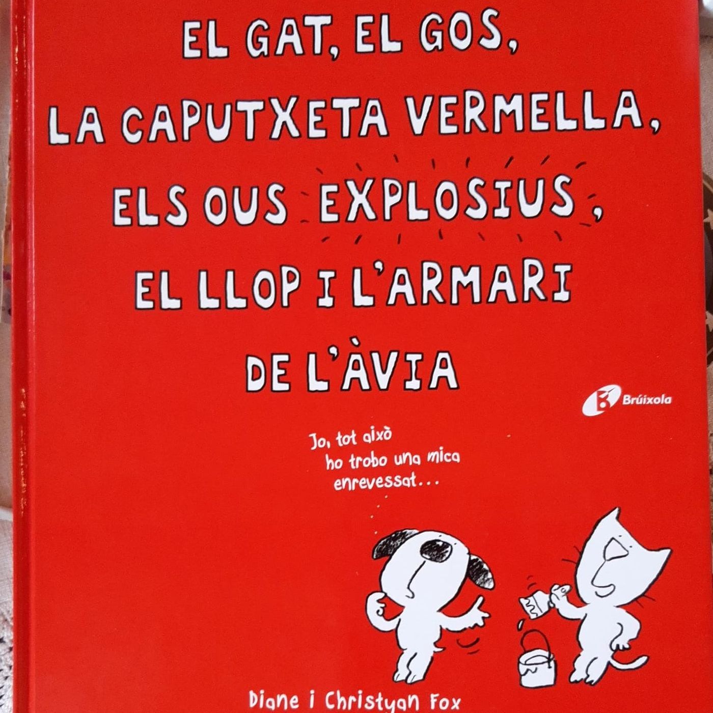 Roda de contes (73 - El gat, el gos, la caputxeta vermella, els ous explosius, el llop i l'armari de l'àvia) 22 09 22 episode artwork