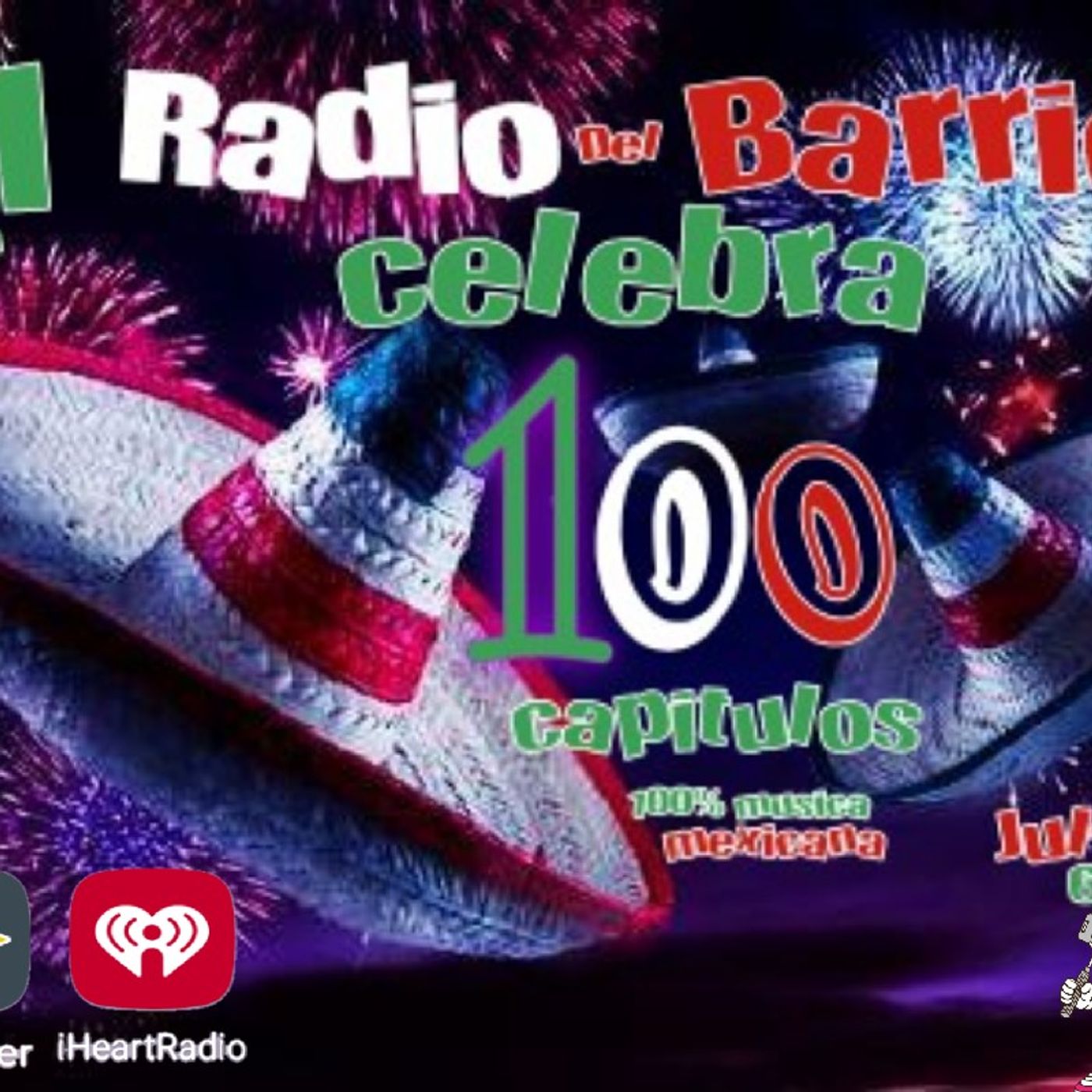 july 24 Episode 100 - El Radio del Barrio episode artwork