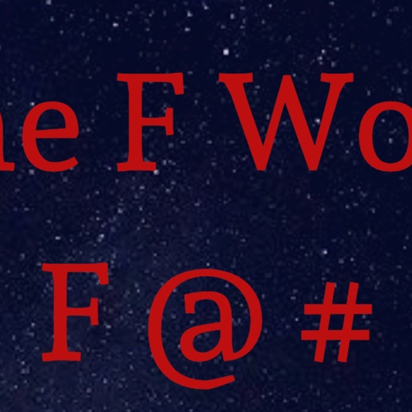 133: It’s time to allow the F Word in your classroom