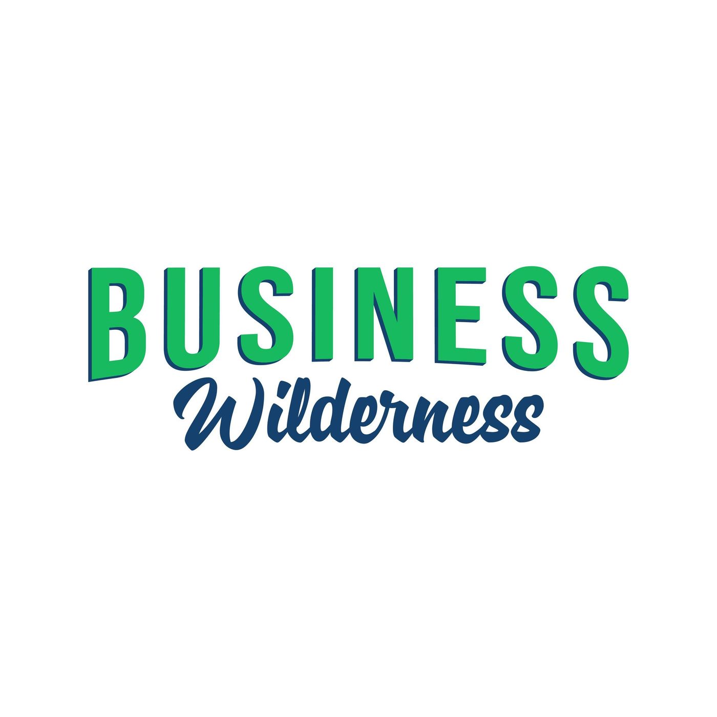 The Business Wilderness