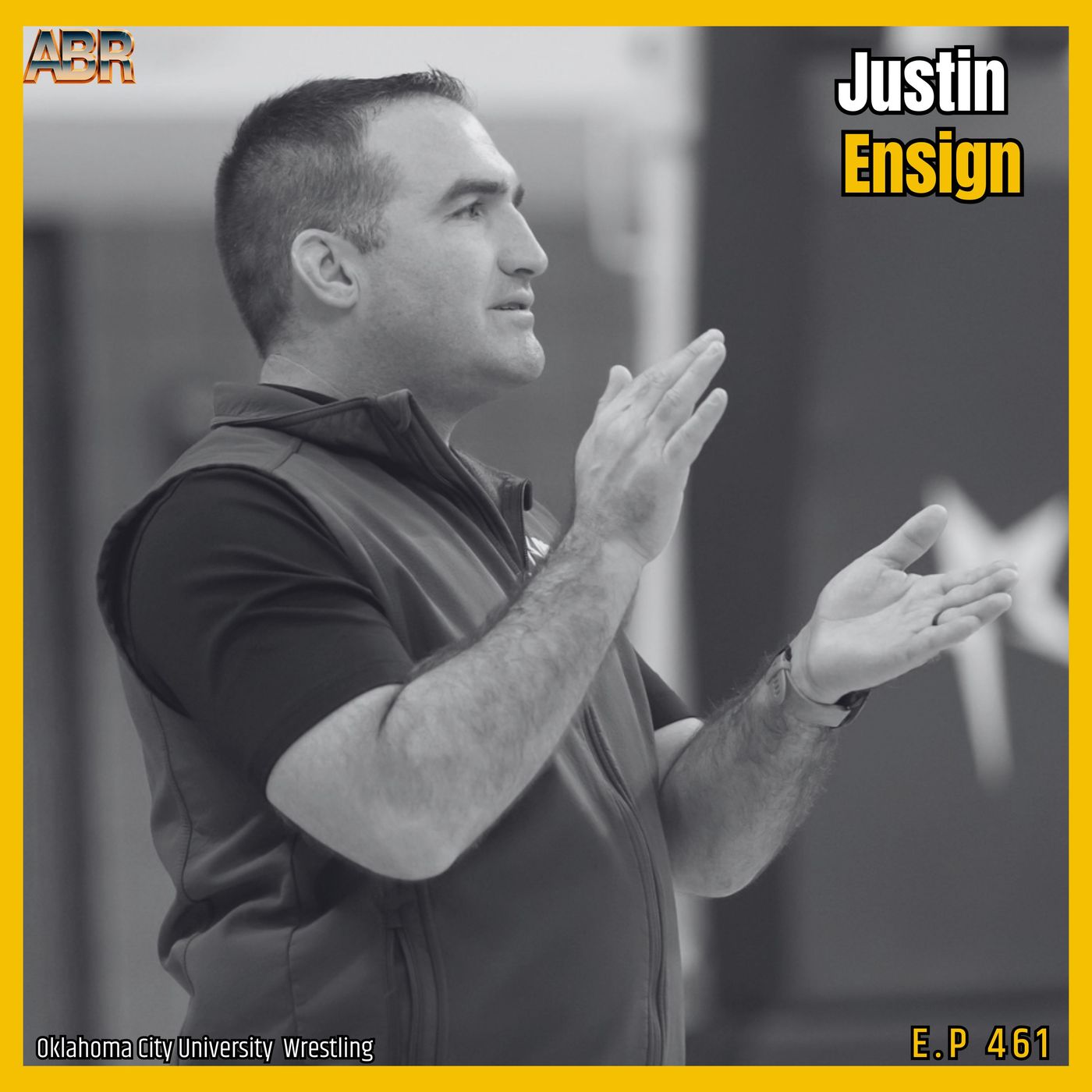 ABR 461 | Justin Ensign on Oklahoma City Wrestling's Historic NAIA Trophy Finish, episode artwork