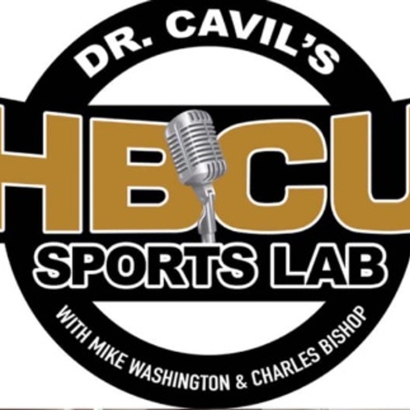 Dr. Cavil\'s \'INSIDE THE HBCU SPORTS LAB\'