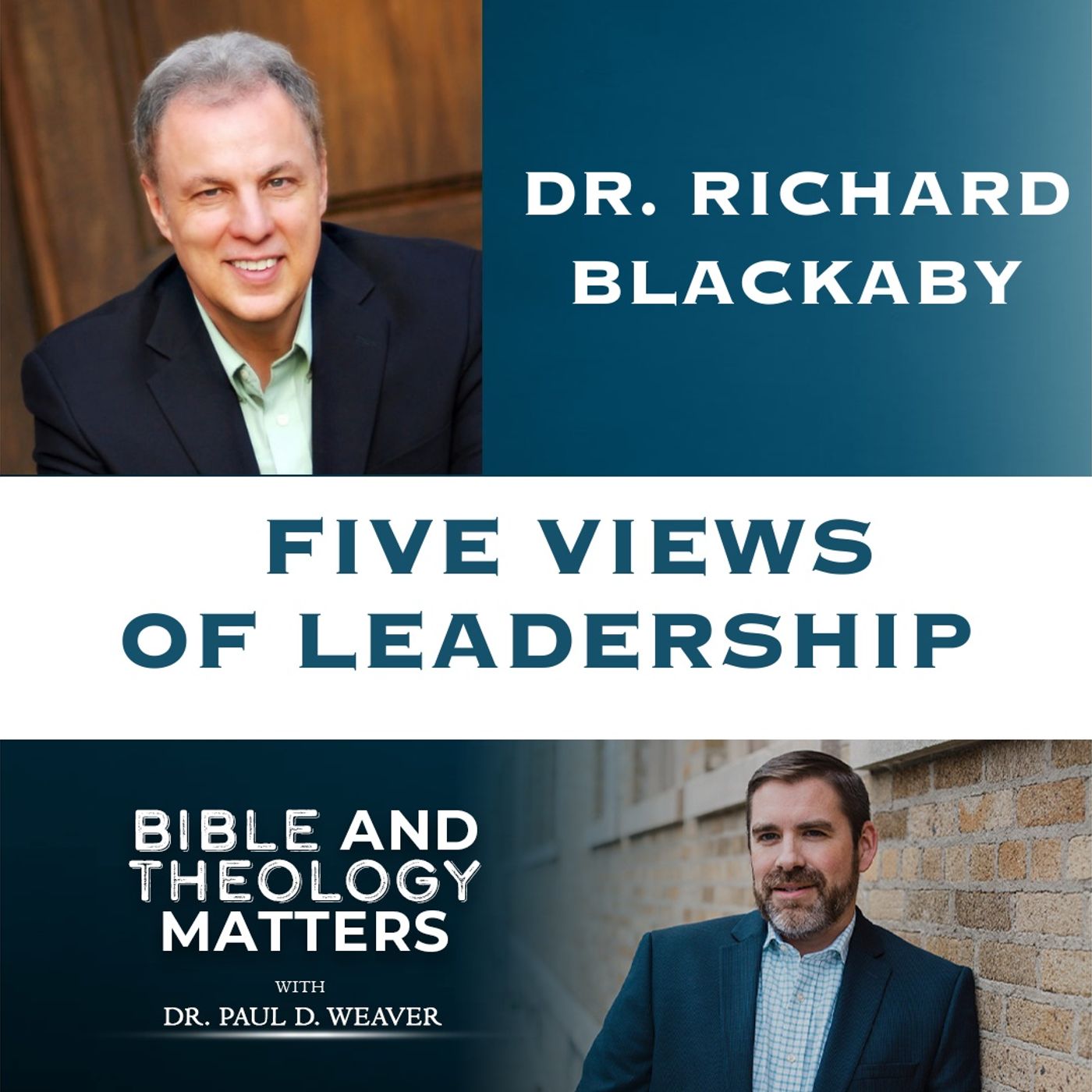 BTM 73 - Five Views of Leadership