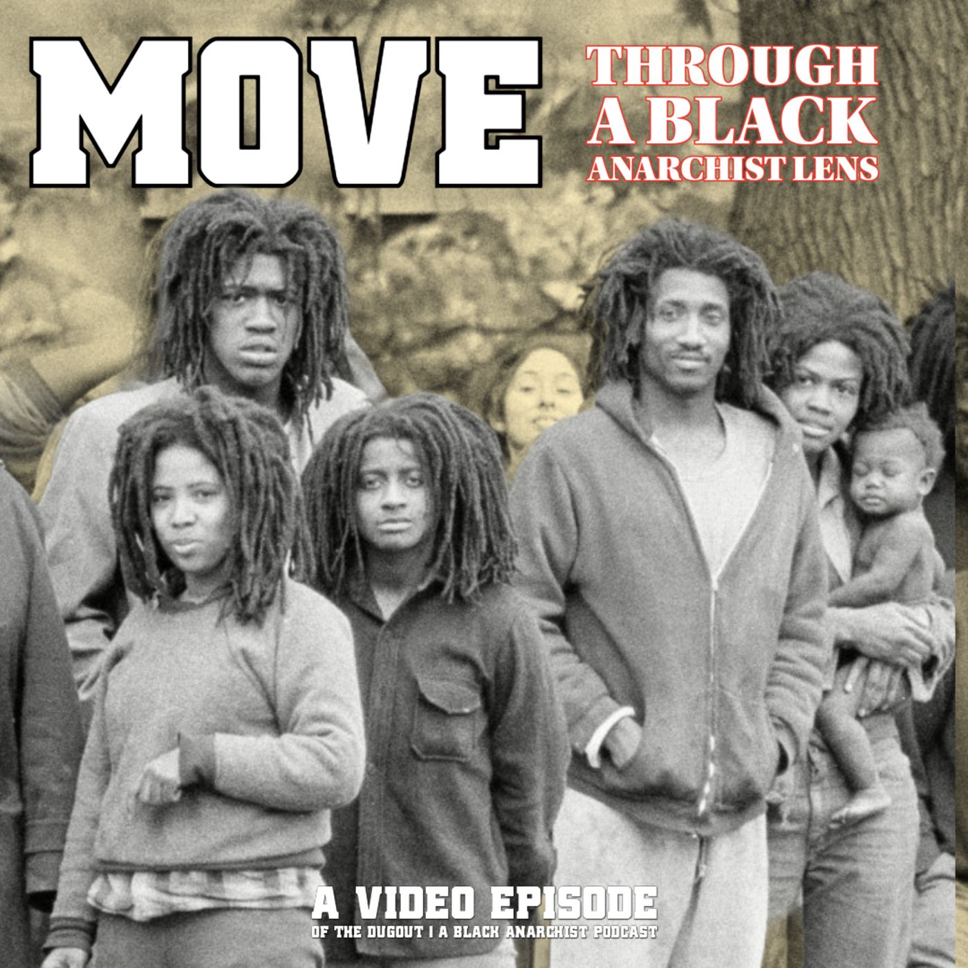 MOVE Through A Black Anarchist Perspective episode artwork