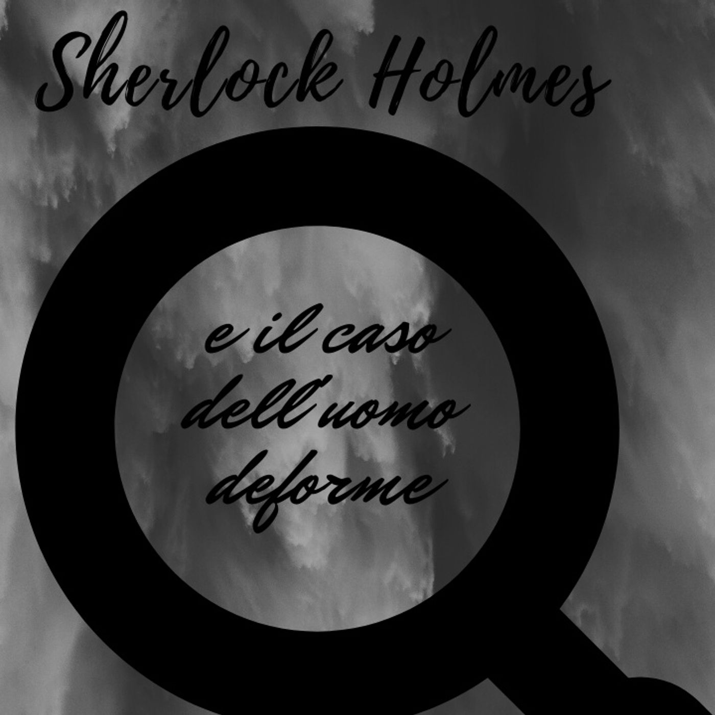 Sherlock holmes e il caso dell'uomo deforme