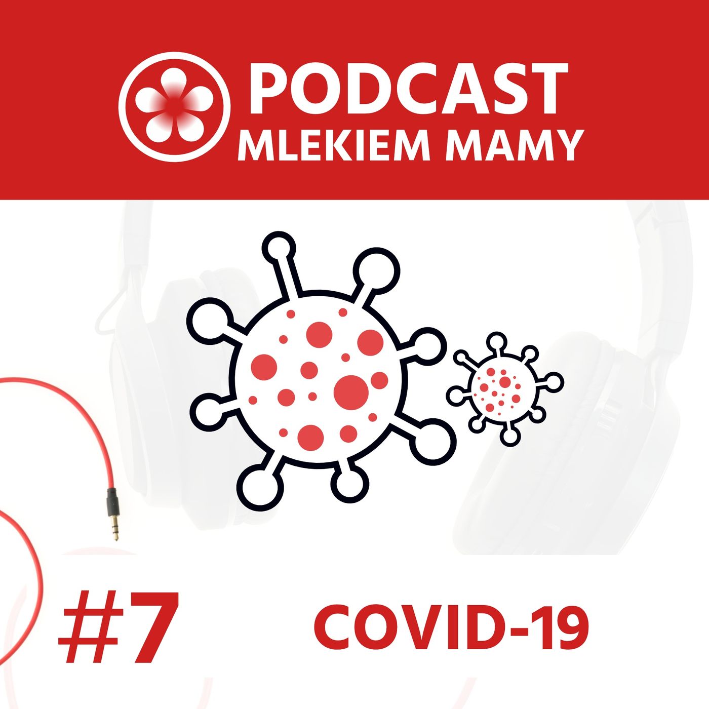 Podcast Mlekiem Mamy