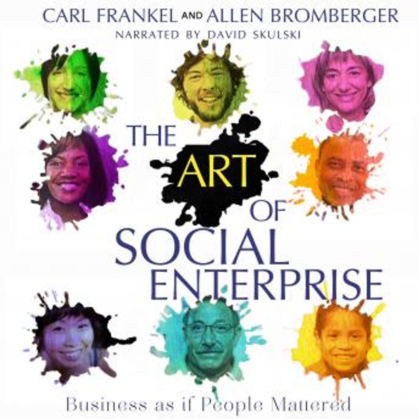 The Art of Social Enterprise: Business as if People Mattered by Alan Bromberger episode artwork