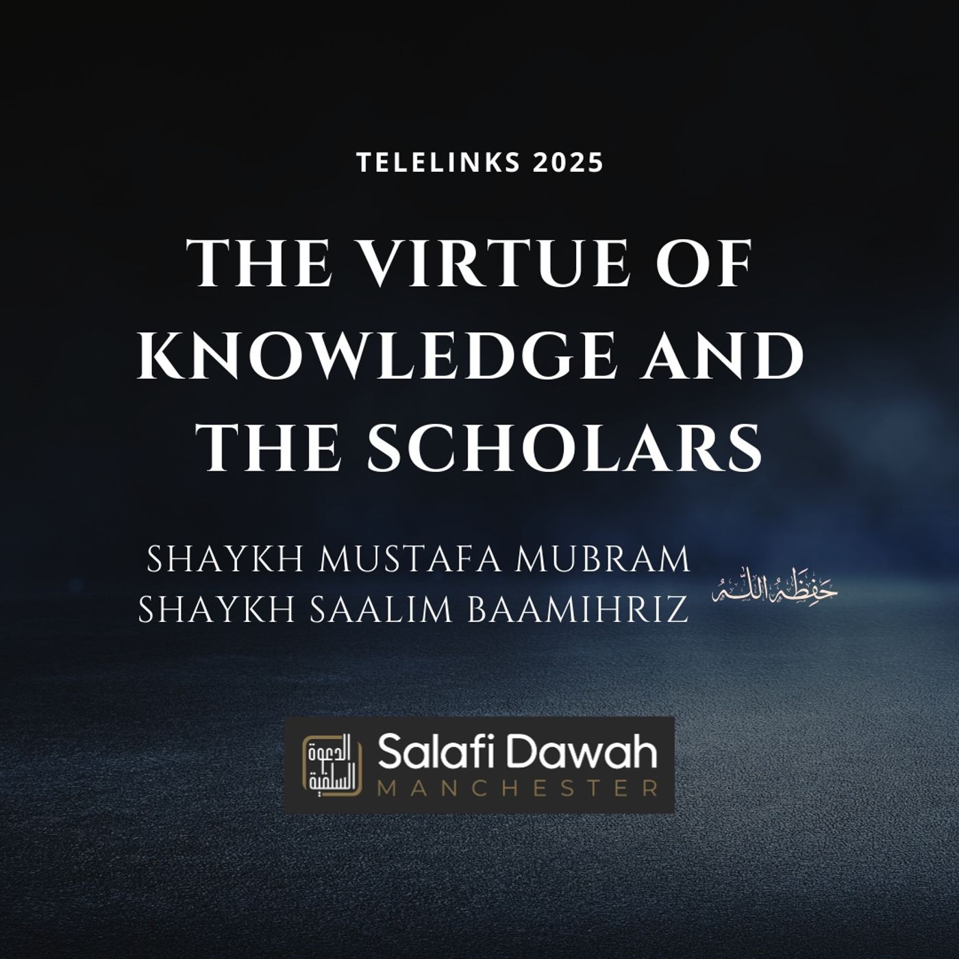 Telelinks: The Virtue of Knowledge and the Scholars and Unity Upon the Truth podcast artwork