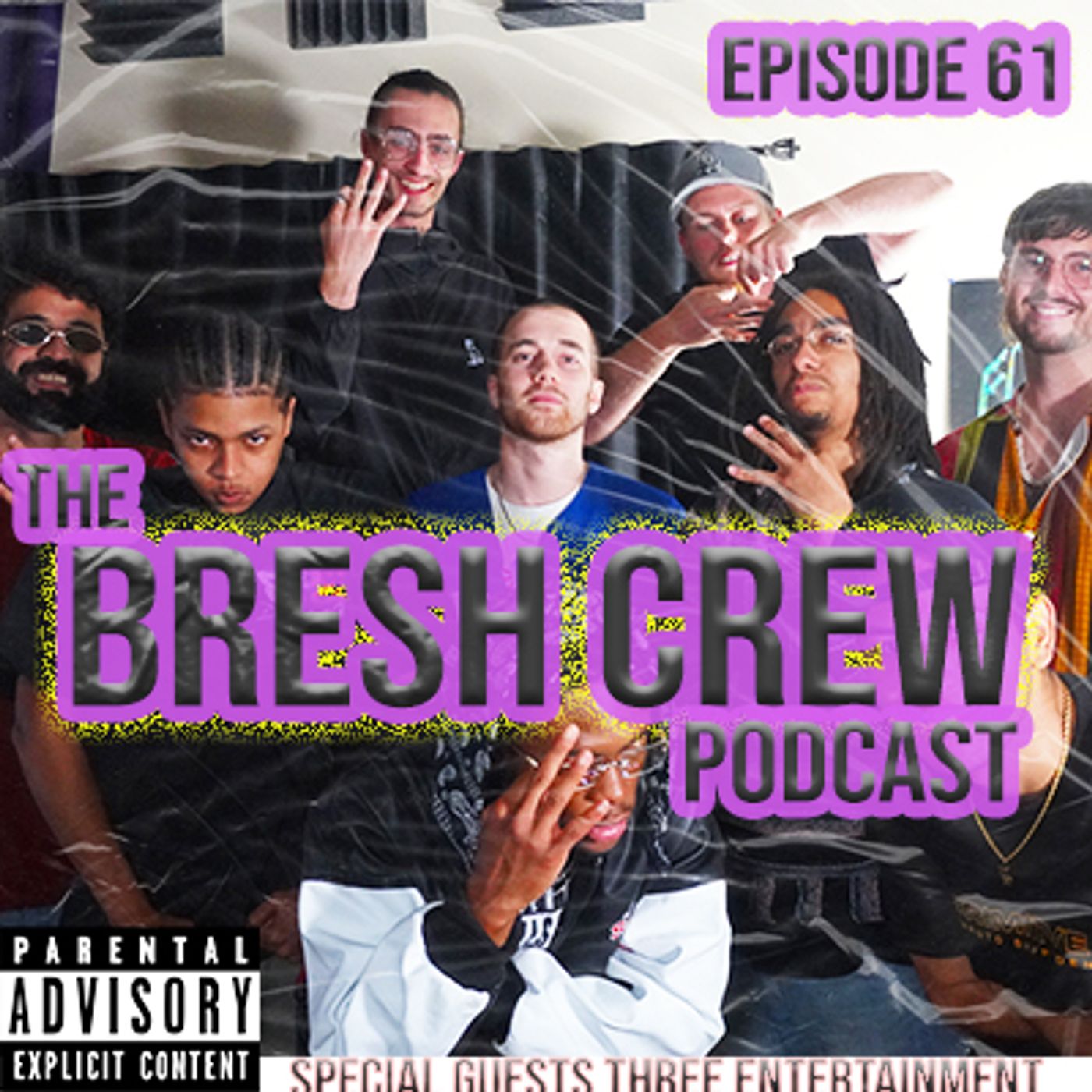 The Bresh Crew Podcast