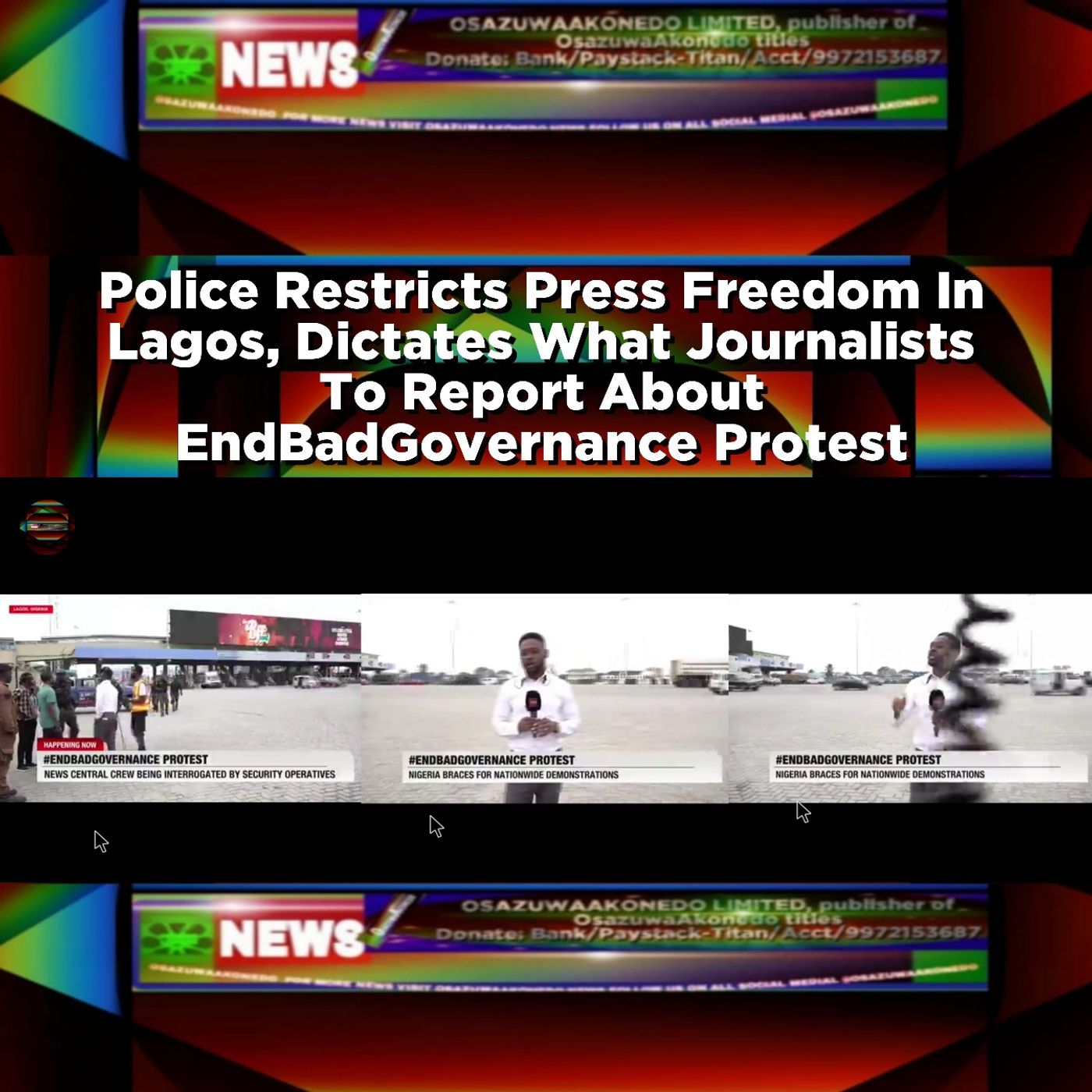 Police Restricts Press Freedom In Lagos, Dictates What Journalists To Report About EndBadGovernance Protest ~ OsazuwaAkonedo episode artwork