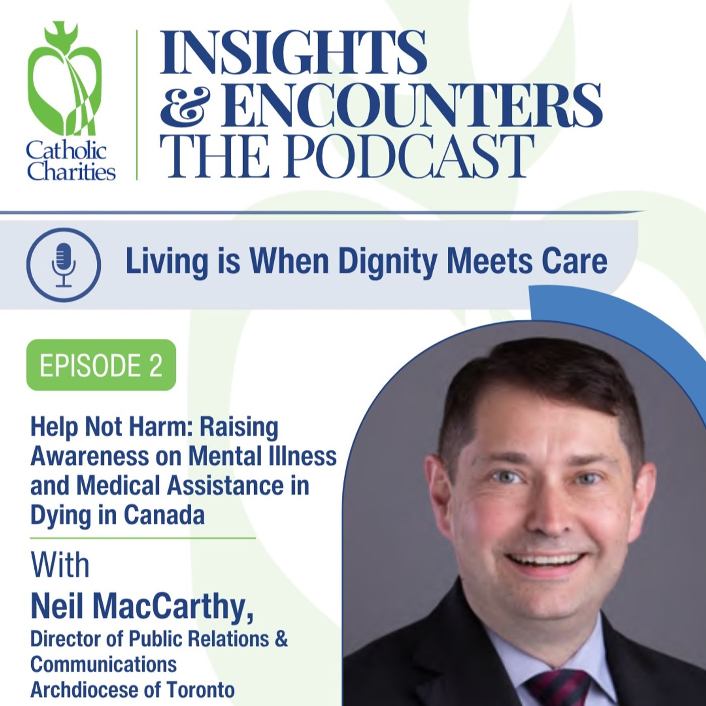 Help Not Harm: Raising Awareness on Mental Illness and Medical Assistance in Dying in Canada episode artwork