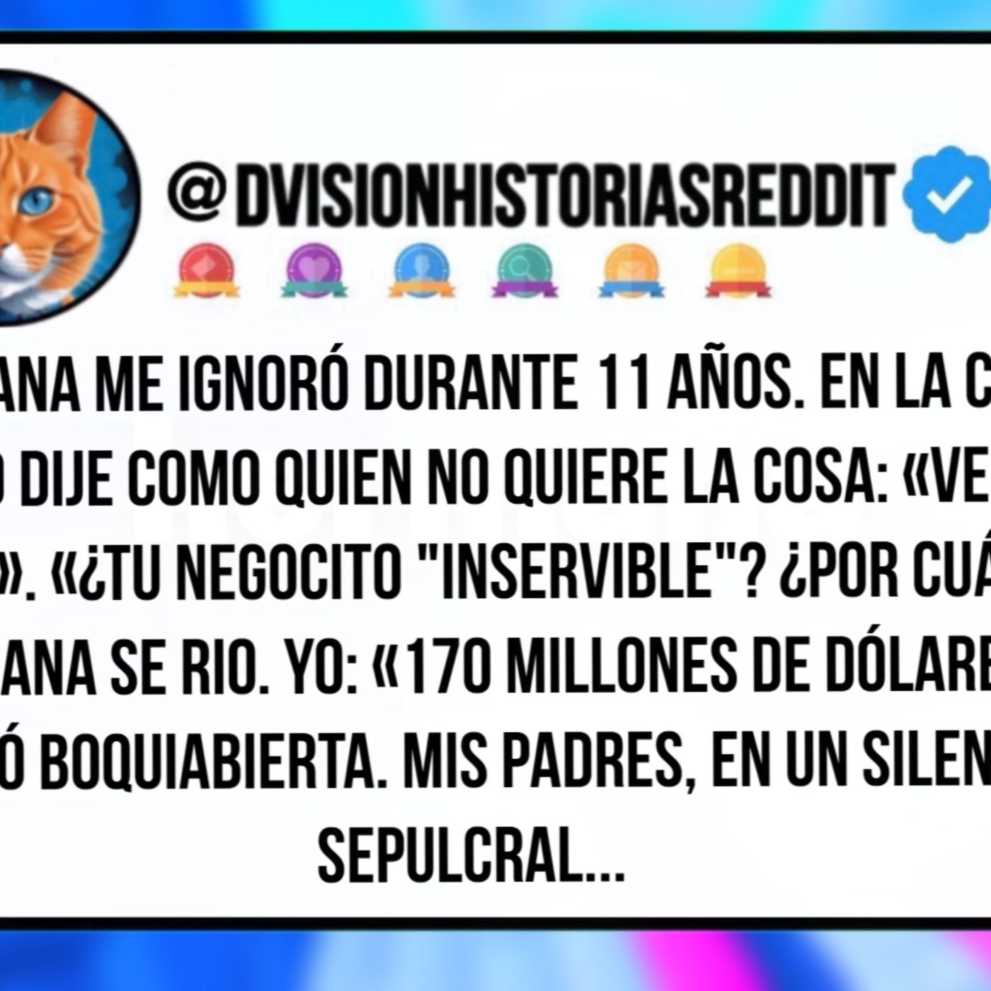 Mi Hermana Me Ignoró Durante 11 Años. En La Cena De Navidad Dije Como Quien No Quiere La Cosa: «vendí Mi Empresa». «¿tu Negocito "Inservible