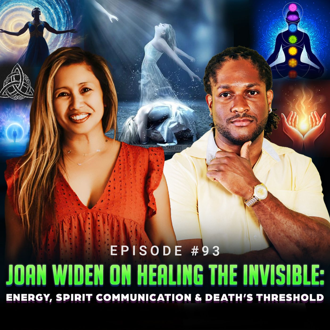 Episode #93 - Joan Widen on Healing the Invisible: Energy, Spirit Communication & Death’s Threshold
