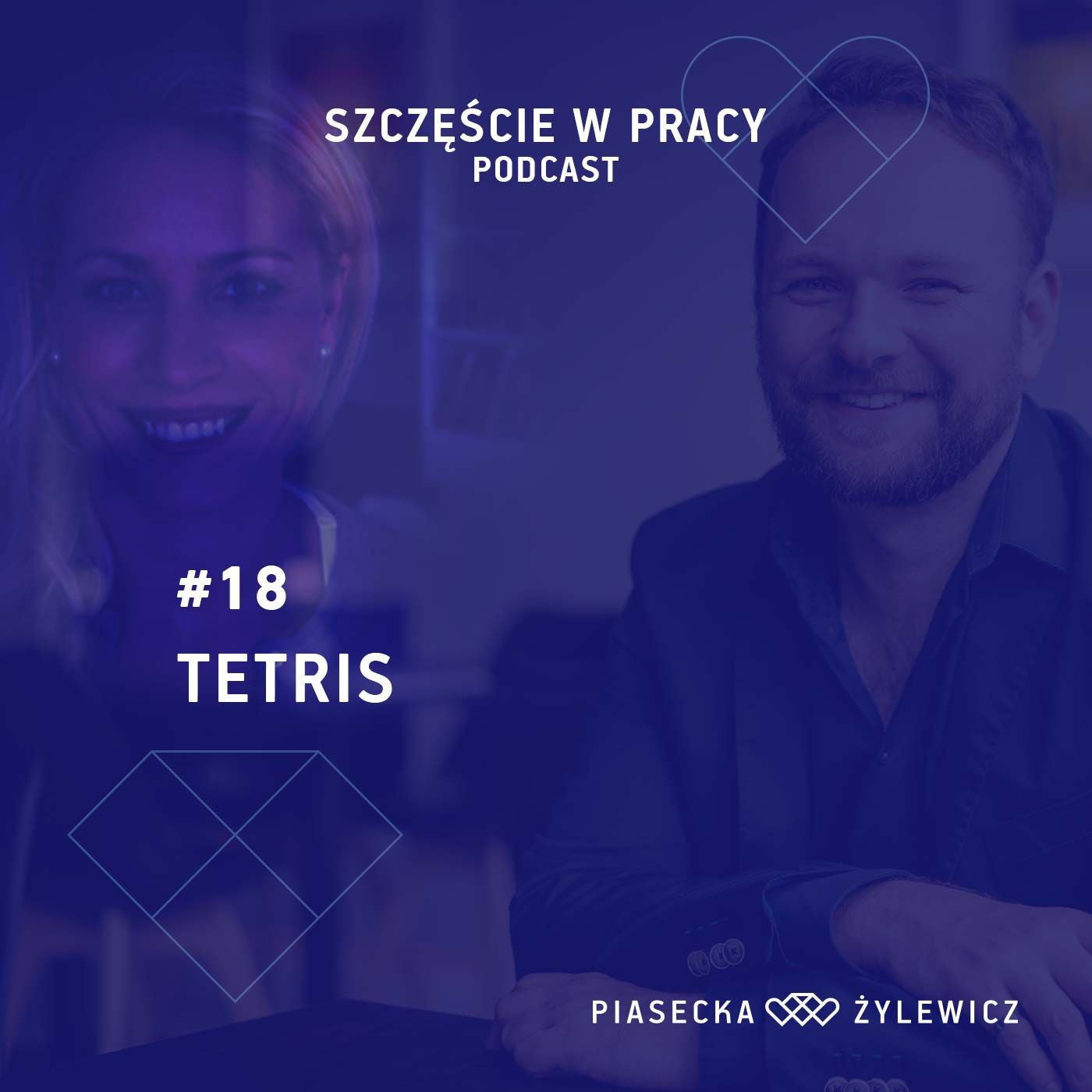 #18 Efekt Tetris czyli jak programować swój mózg na szczęście episode artwork