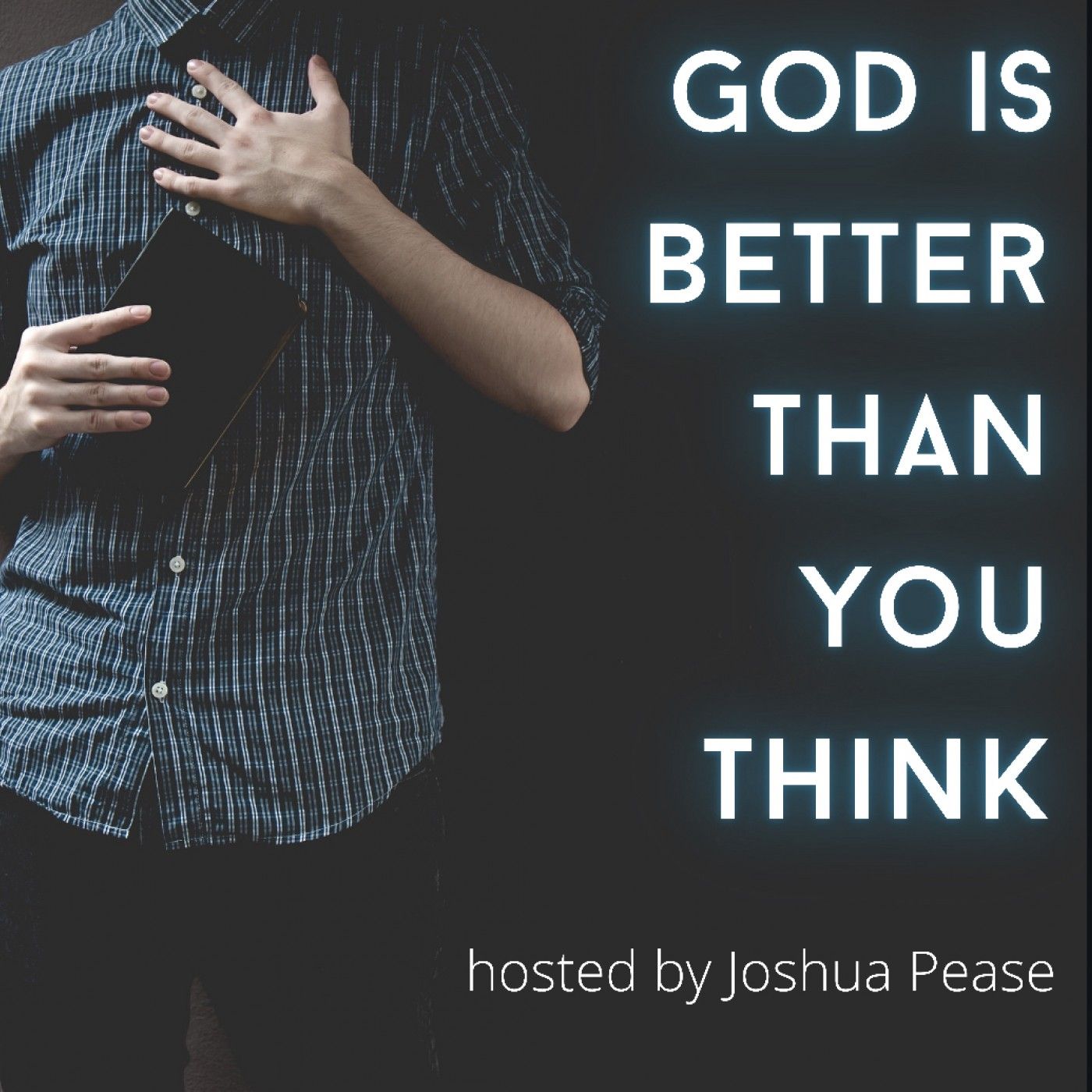 God is Better Than You Think