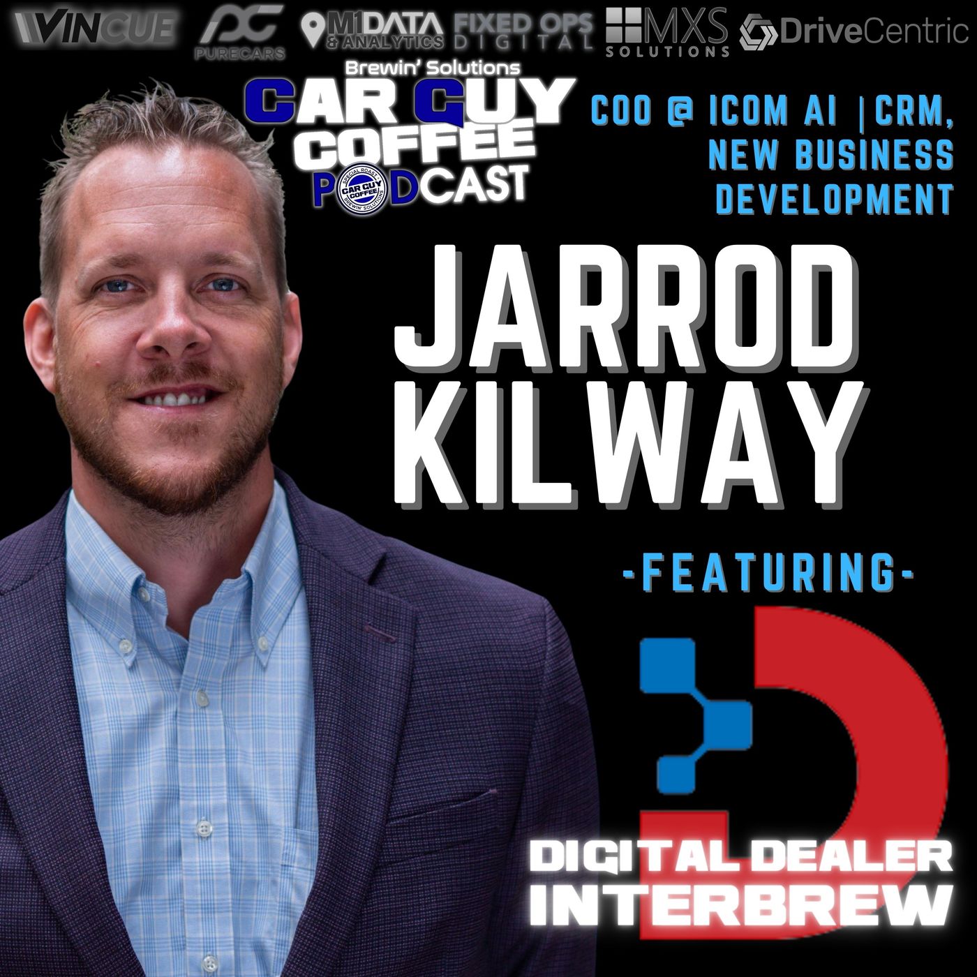 Live at Digital Dealer Interbrew Series feat. Jarrod Kilway brewed by PureCars