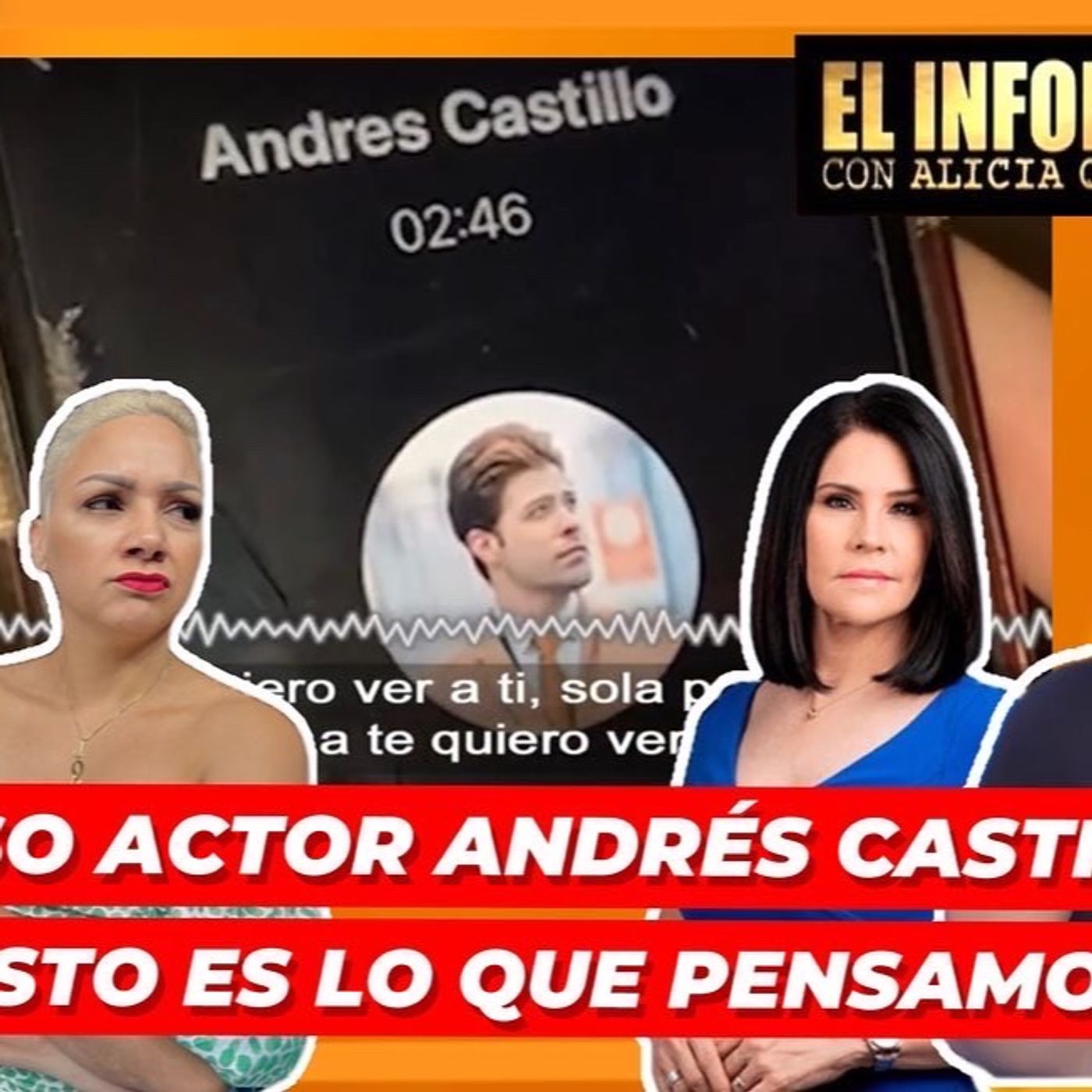 SOBRE EL CASO DEL ACTOR ANDRÉS CASTILLO ESTO ES LO QUE PENSAMOS episode artwork