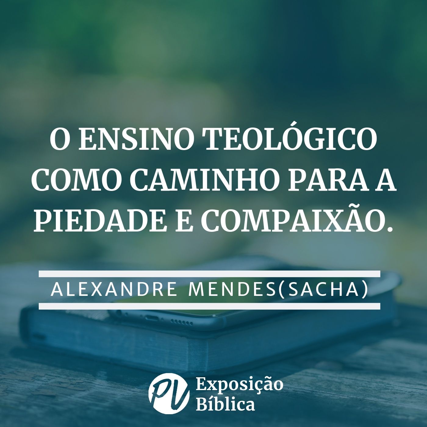 Exposições Bíblicas - Palavra da Vida