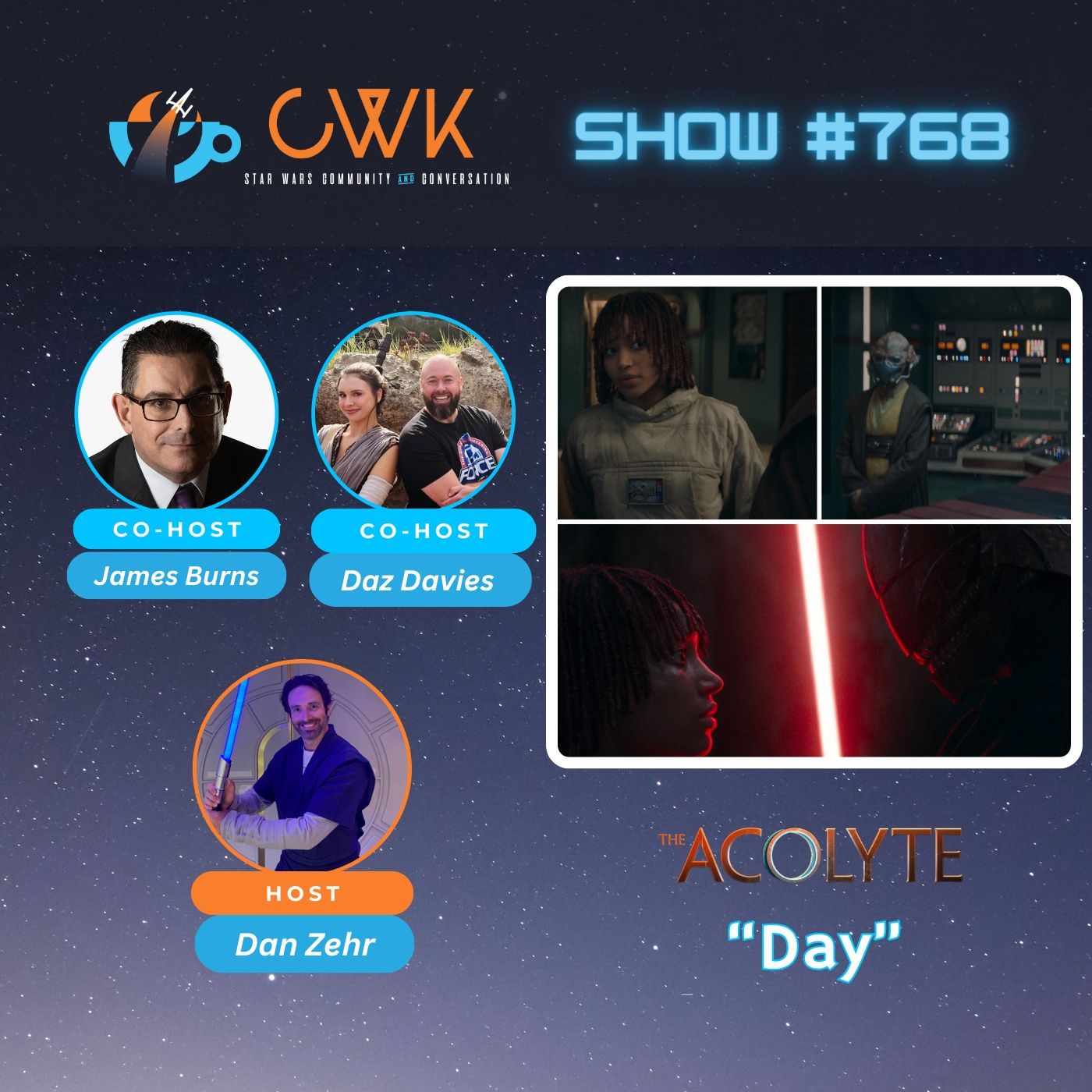 CWK Show #768: The Acolyte- “Day