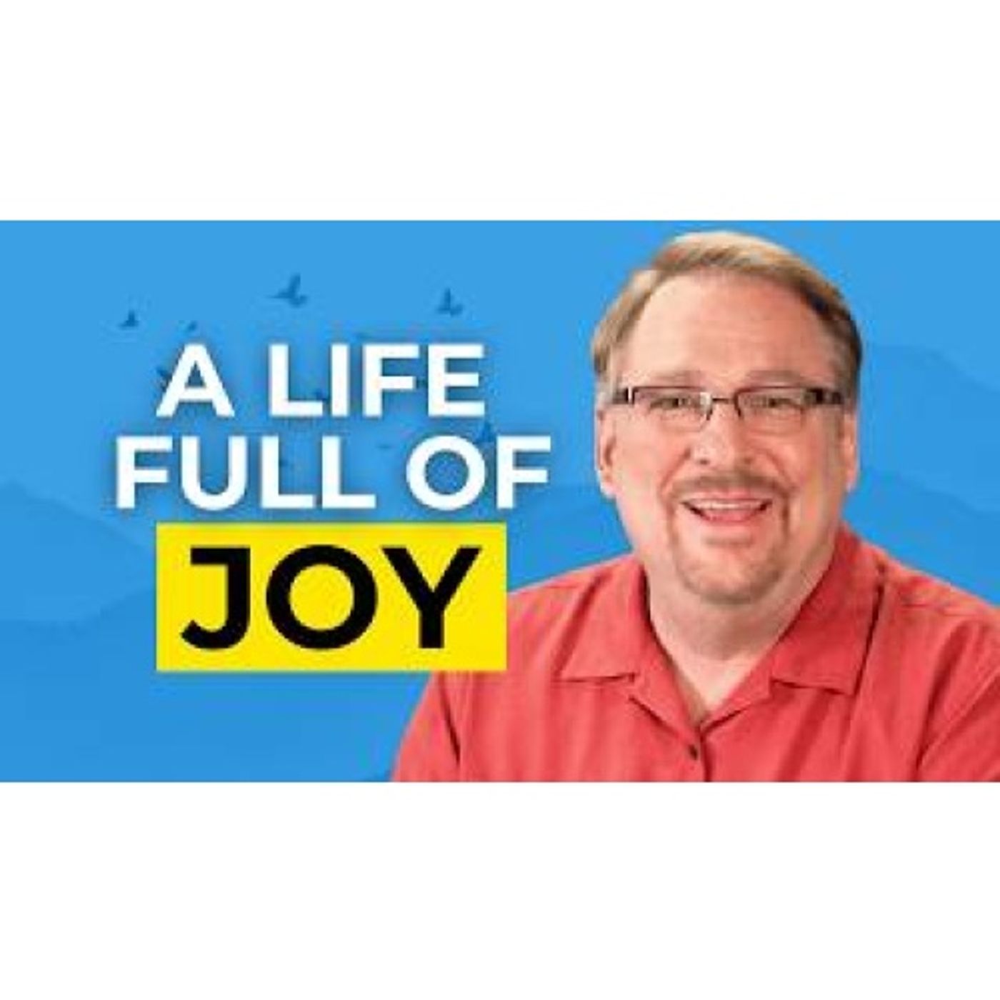Rick Warren - How To Build a Remarkable Life by Doing Your Best for Jesus