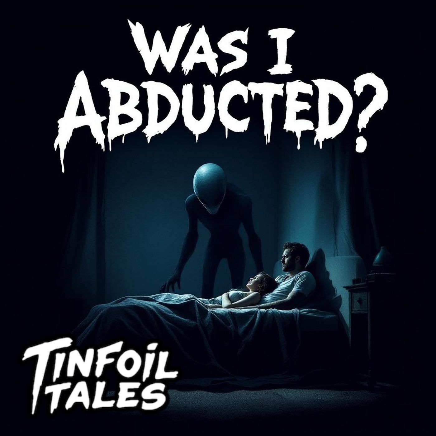 Ep. 222: Was I Abducted? Ep. 222: Was I Abducted?