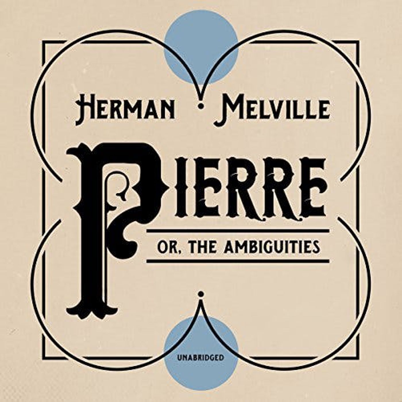 Pierre, or The Ambiguities by Herman Melville ~ Full Audiobook [drama]