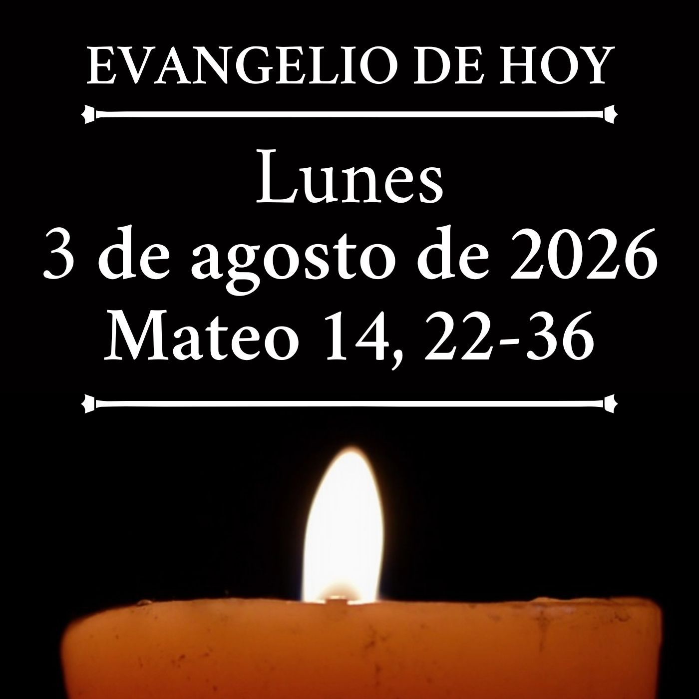 Evangelio del lunes 3 de agosto de 2026 - «Señor, sálvame» episode artwork