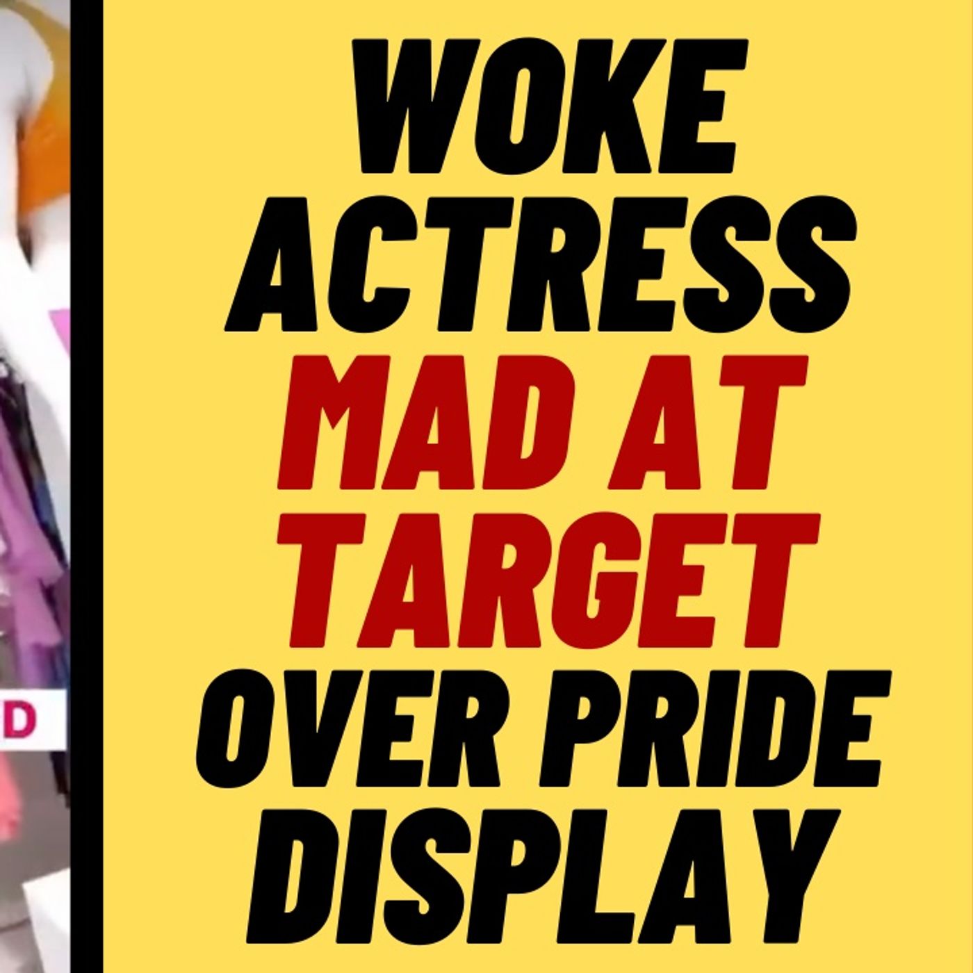 WOKE Twilight Actress Is Mad At Target For Moving Pride Display