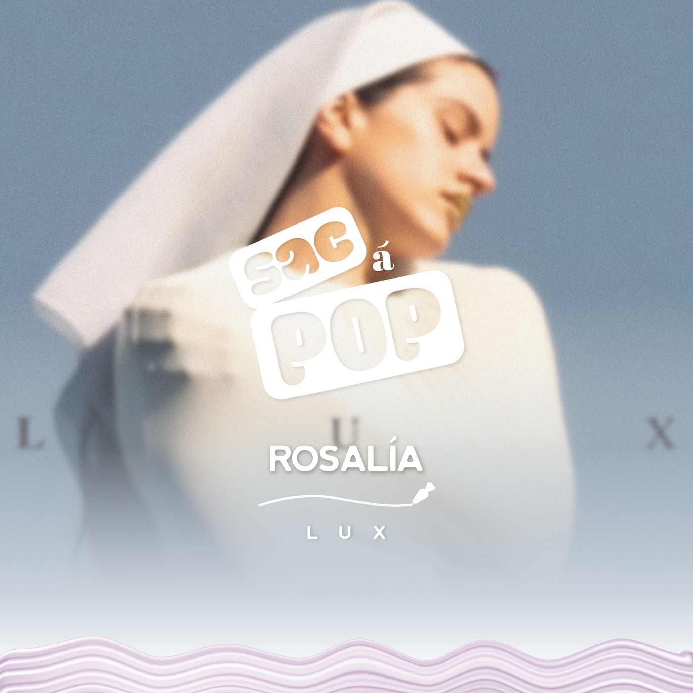 LUX - Rosalía LUX - Rosalía