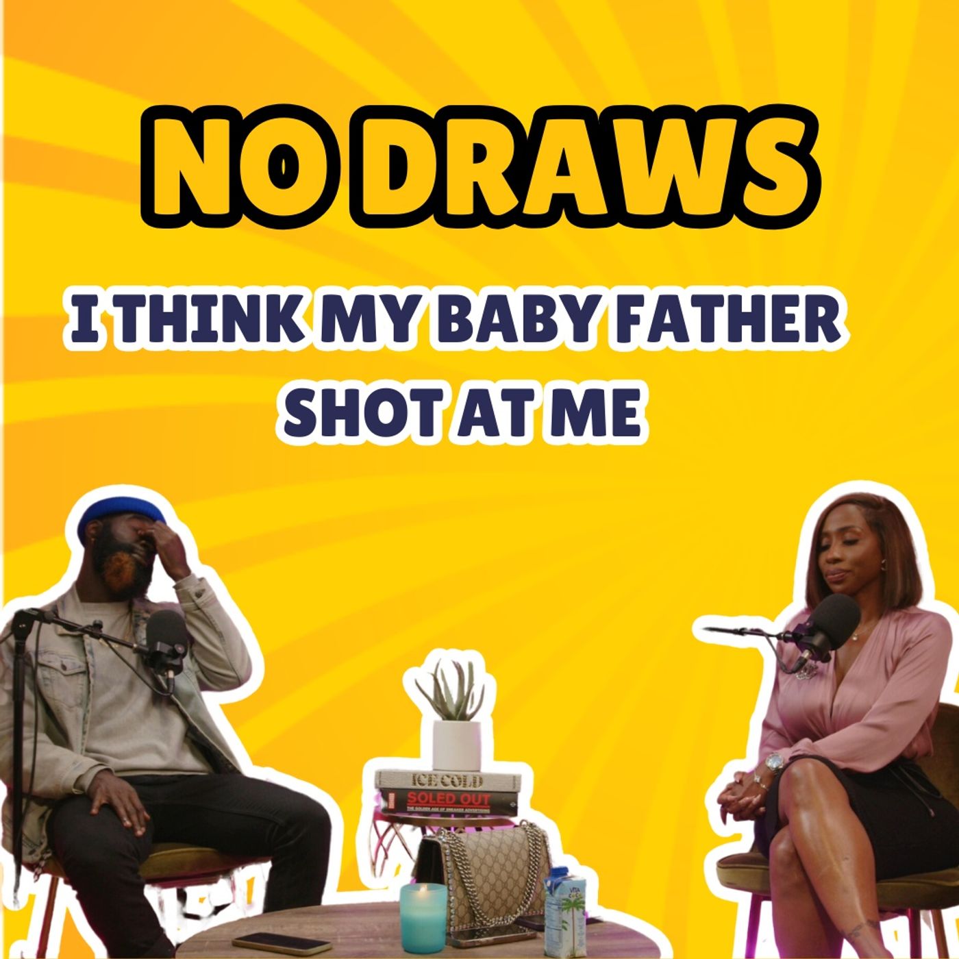 NO DRAWS PODCAST
