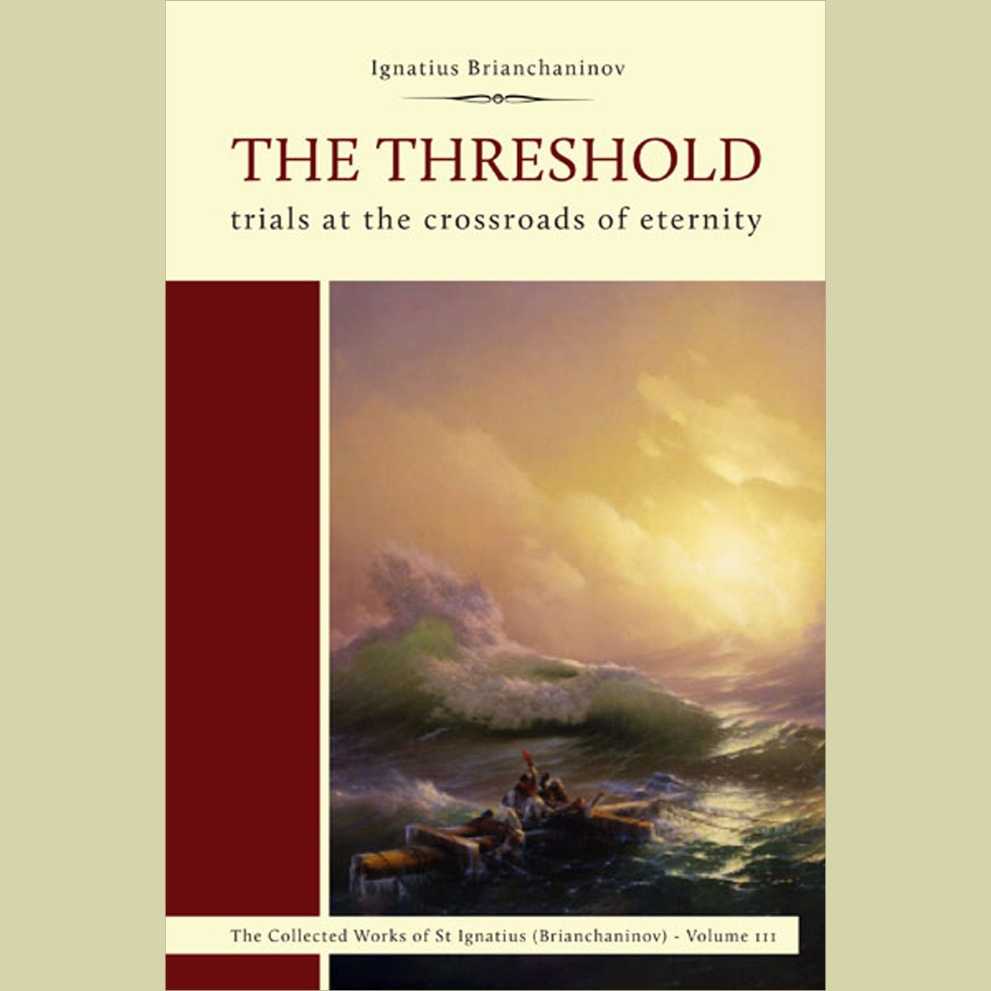 The Threshold - Homily on the Physical and Spiritual Vision of Spirits: Part 5