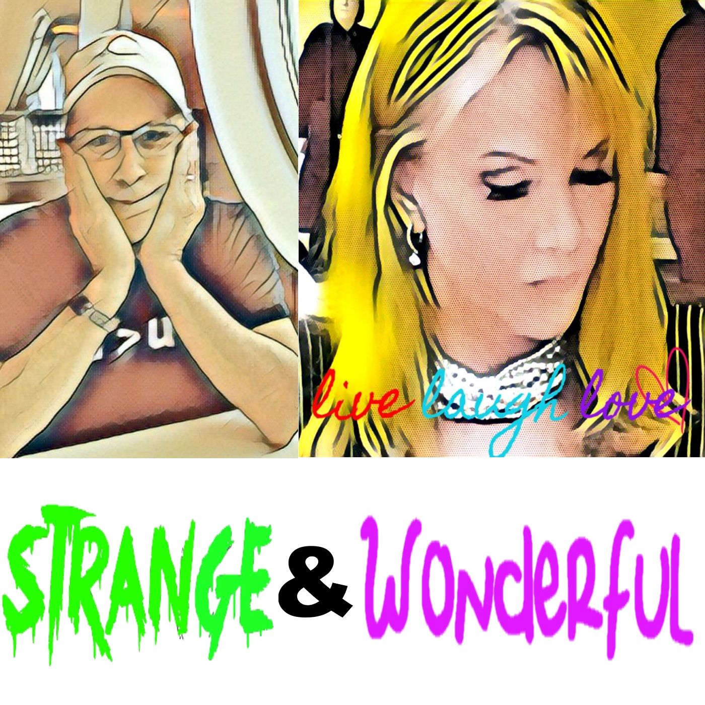 Strange and Wonderful