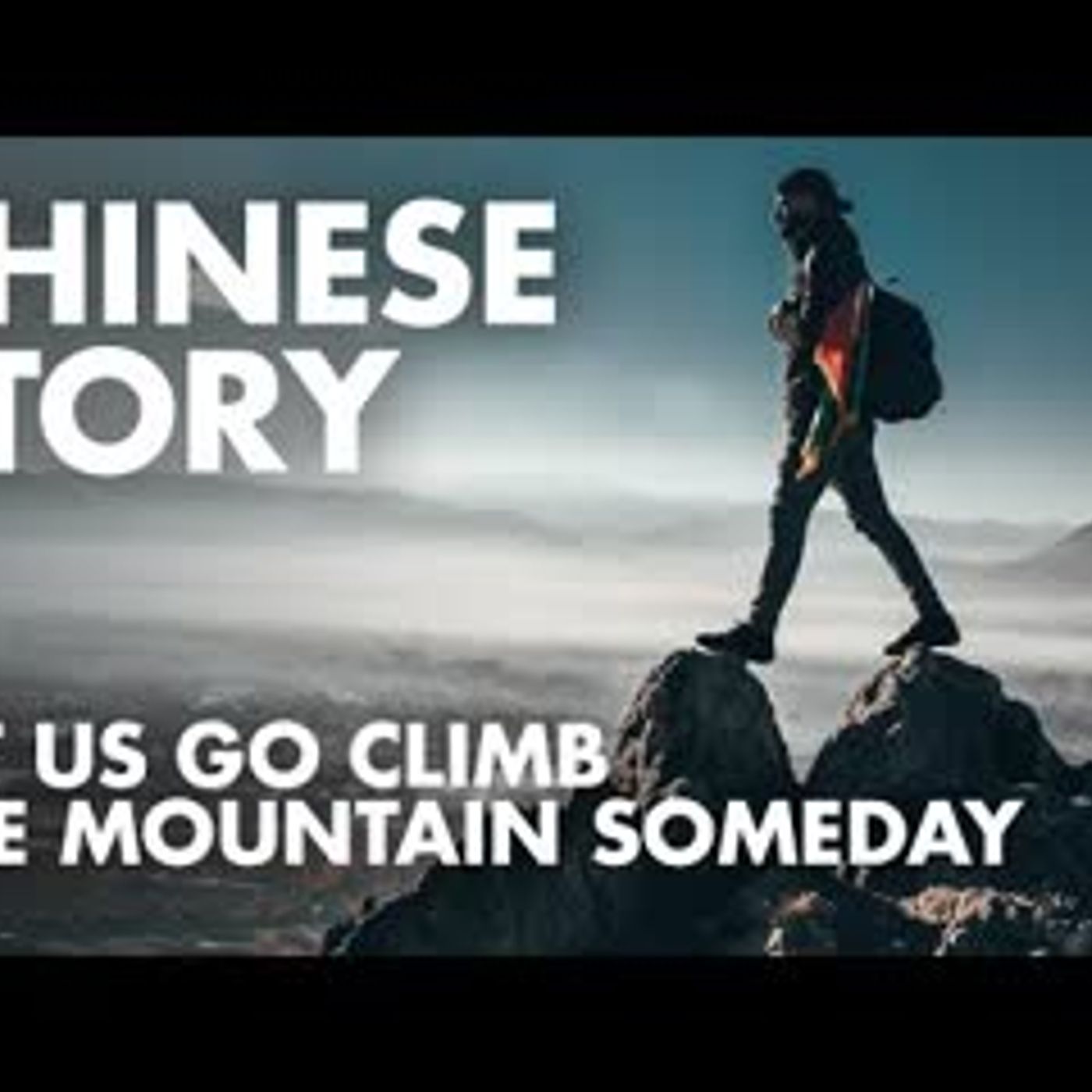 Let Us Go Climb The Mountain Someday   Chinese Listening   Chinese Reading   New HSK 2 episode artwork